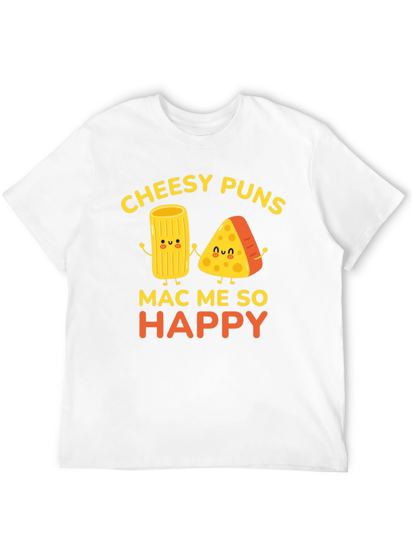 Black Cheesy Puns Mac Me So Happy Graphic T-Shirt view 12