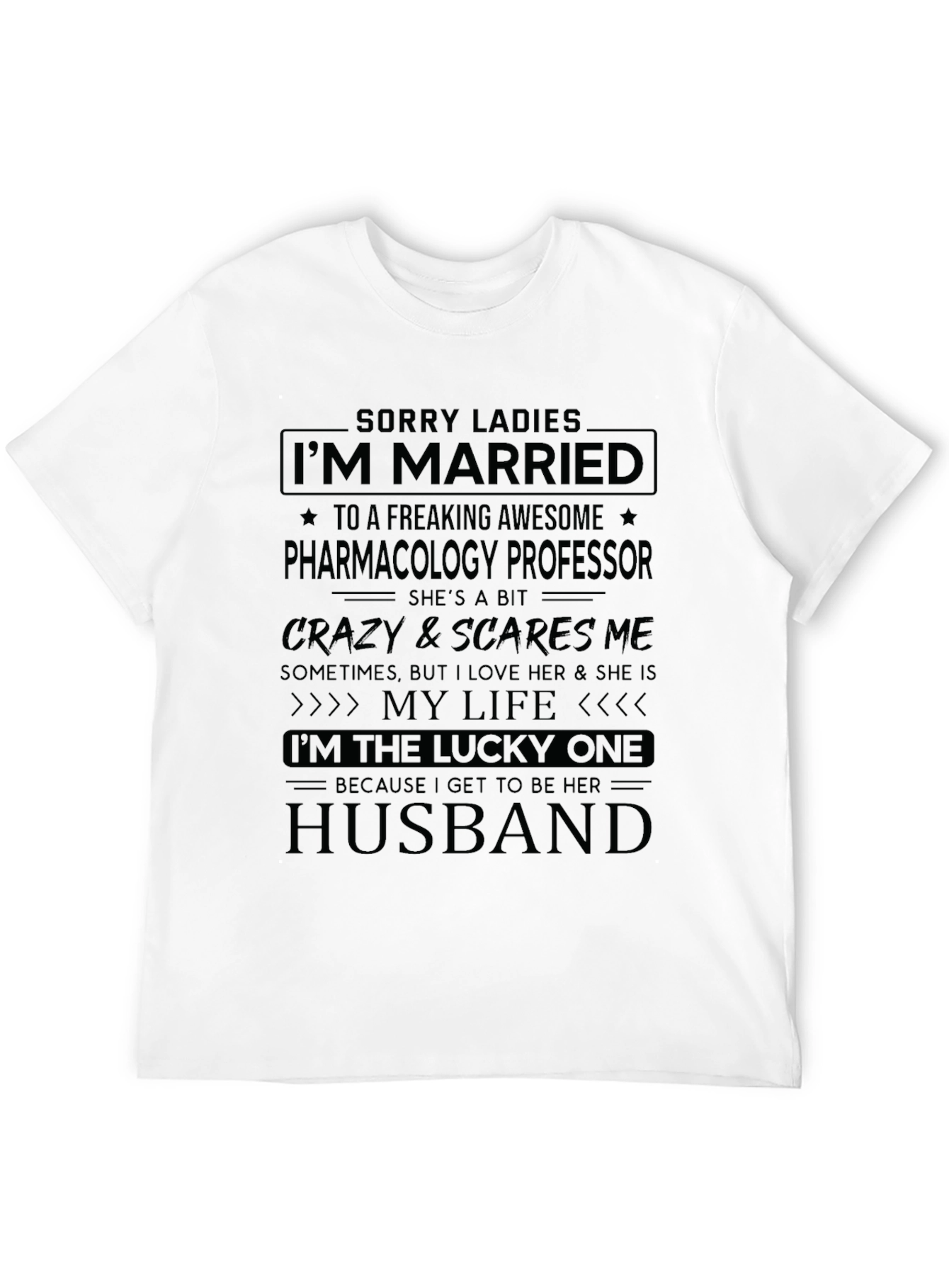Black Married to a Pharmacology Professor - Novelty T-Shirt view 12