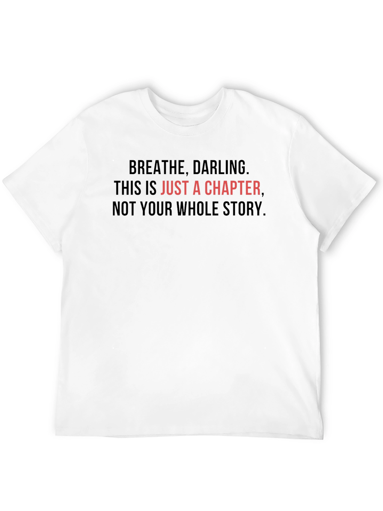 Black Inspirational Breathe Darling T-Shirt view 12