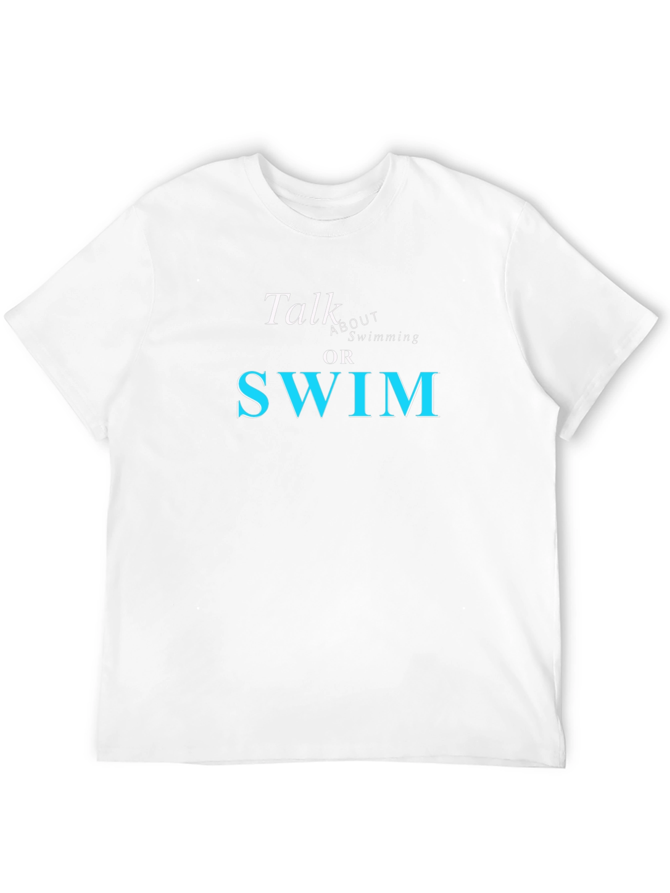 Black Talk About Swimming Or SWIM - Graphic T-Shirt view 12
