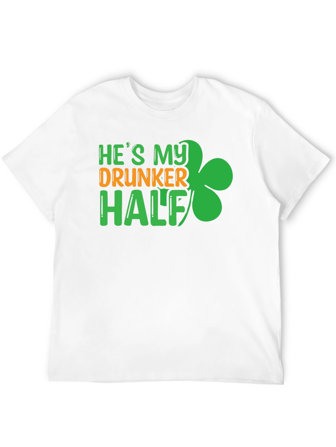 He's My Drunker Half St. Patrick's Day Graphic Tee - 12