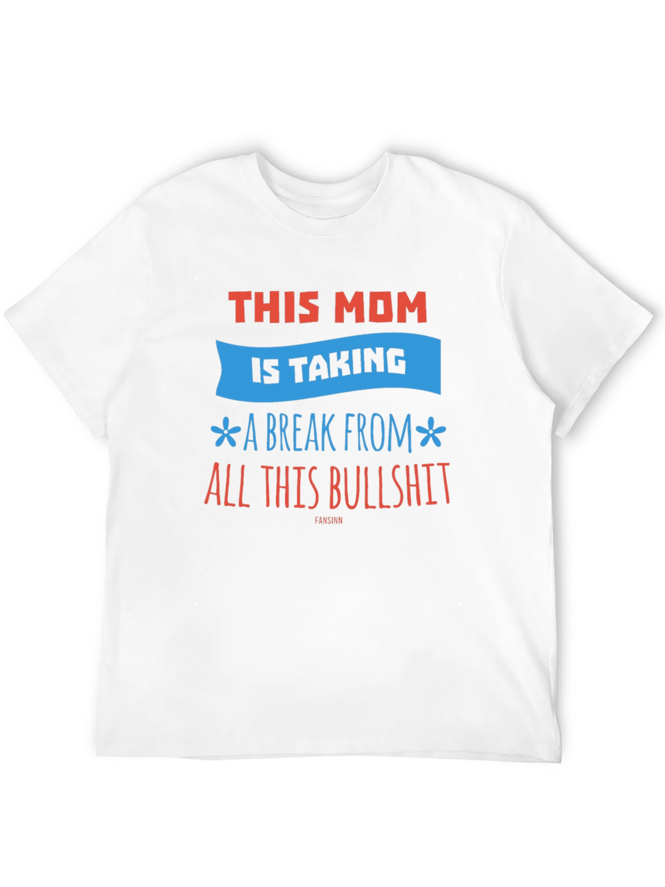 Black Funny Mom T-Shirt - Taking a Break from Bullshit view 12