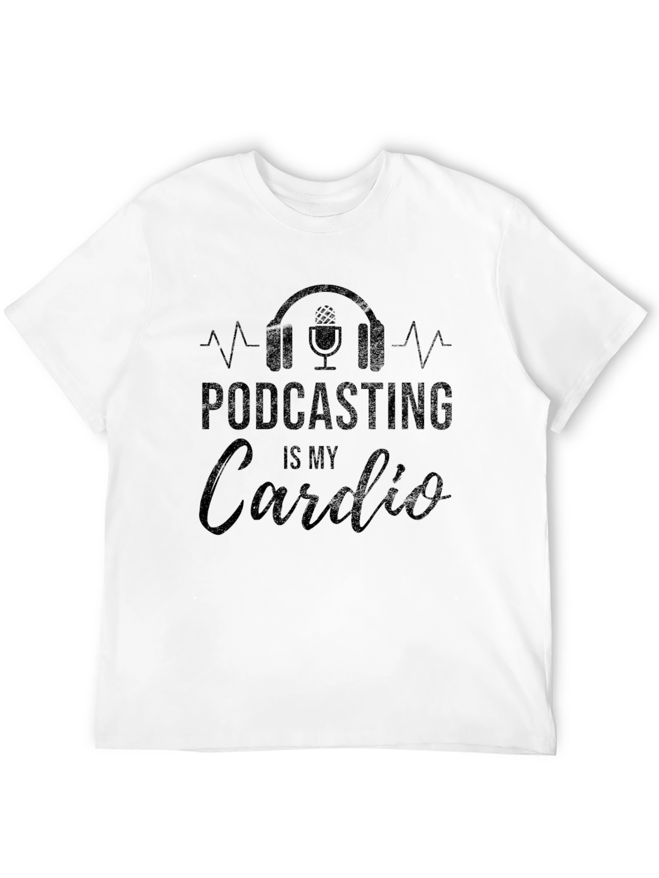 Black Podcasting is My Cardio Black Graphic T-Shirt view 12