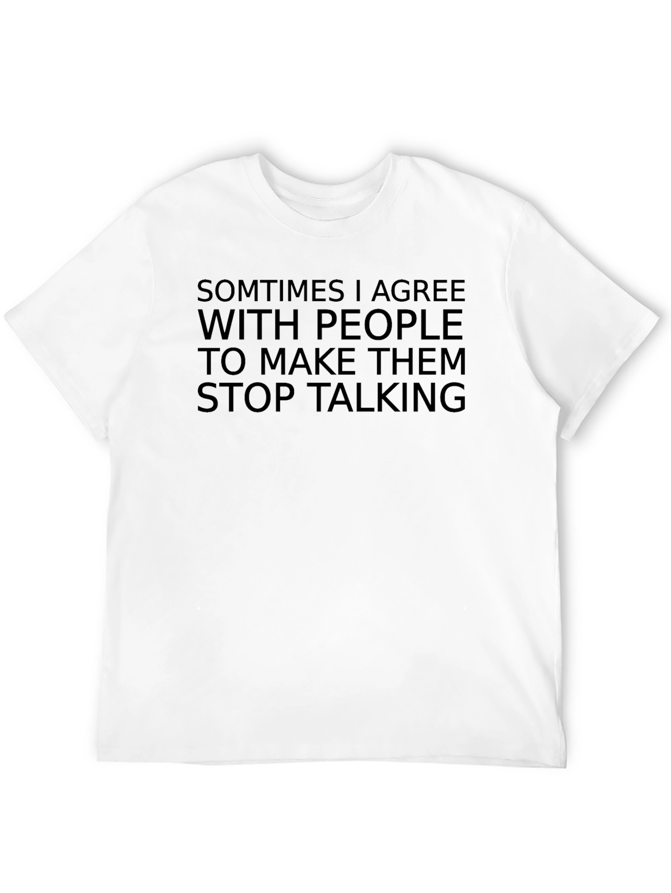 Black Sarcastic Humor Graphic Tee - Stop Talking view 12