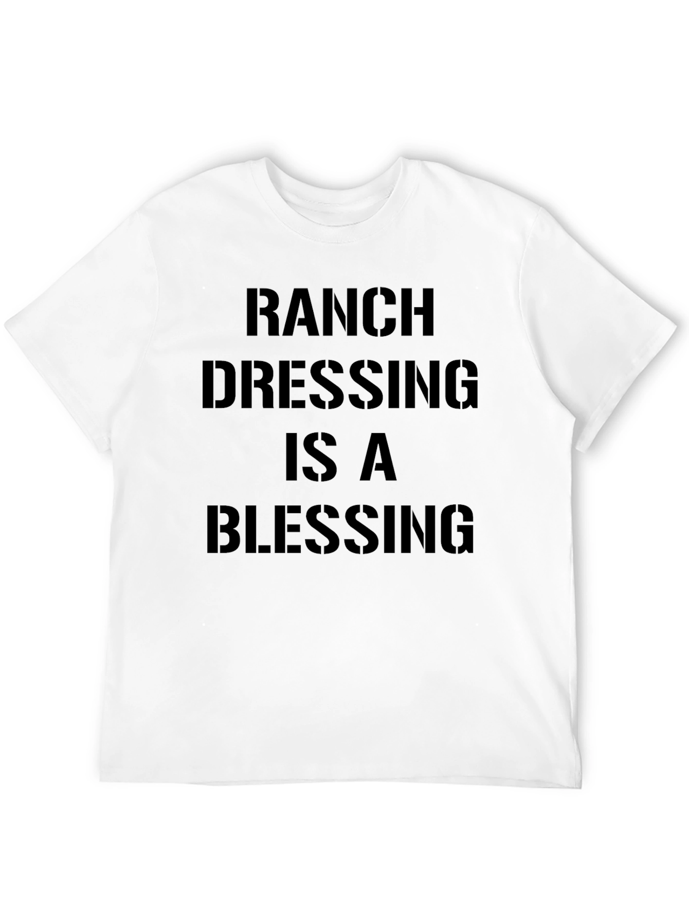 Black Ranch Dressing is a Blessing T-Shirt view 12