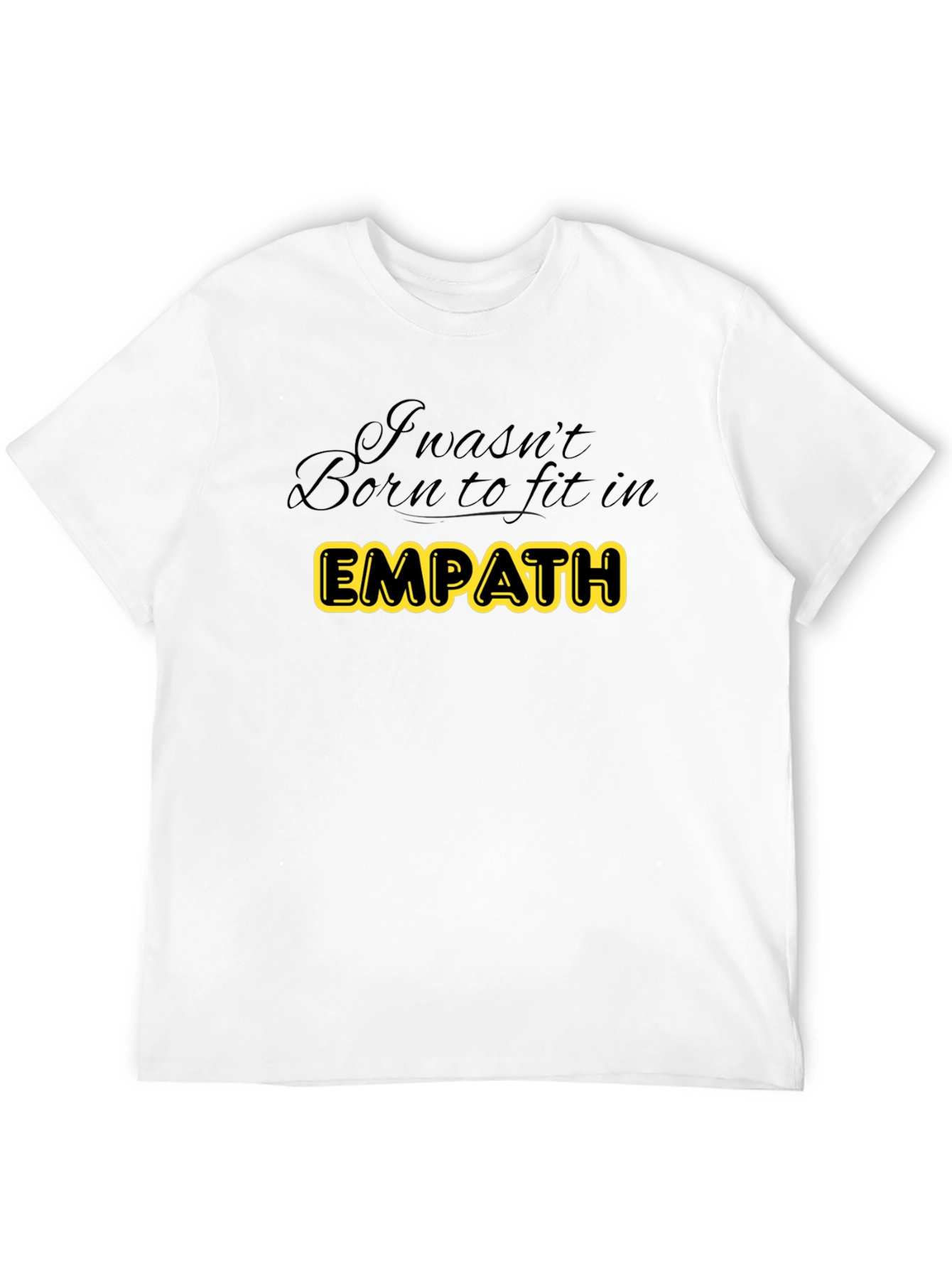 Black Empath T-Shirt - "I Wasn't Born to Fit In" Black Cotton Tee view 12