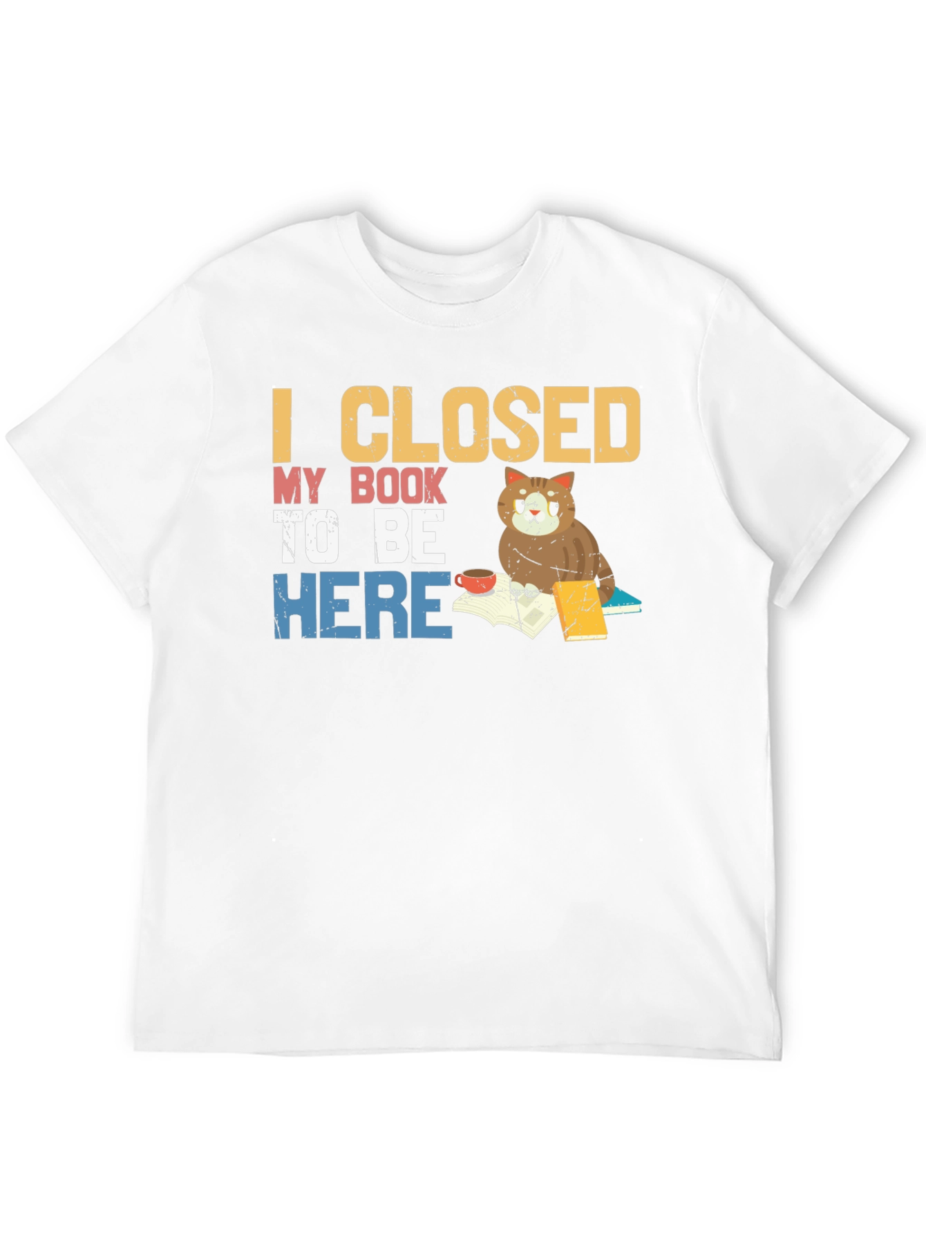 Black I Closed My Book to Be Here T-Shirt view 12