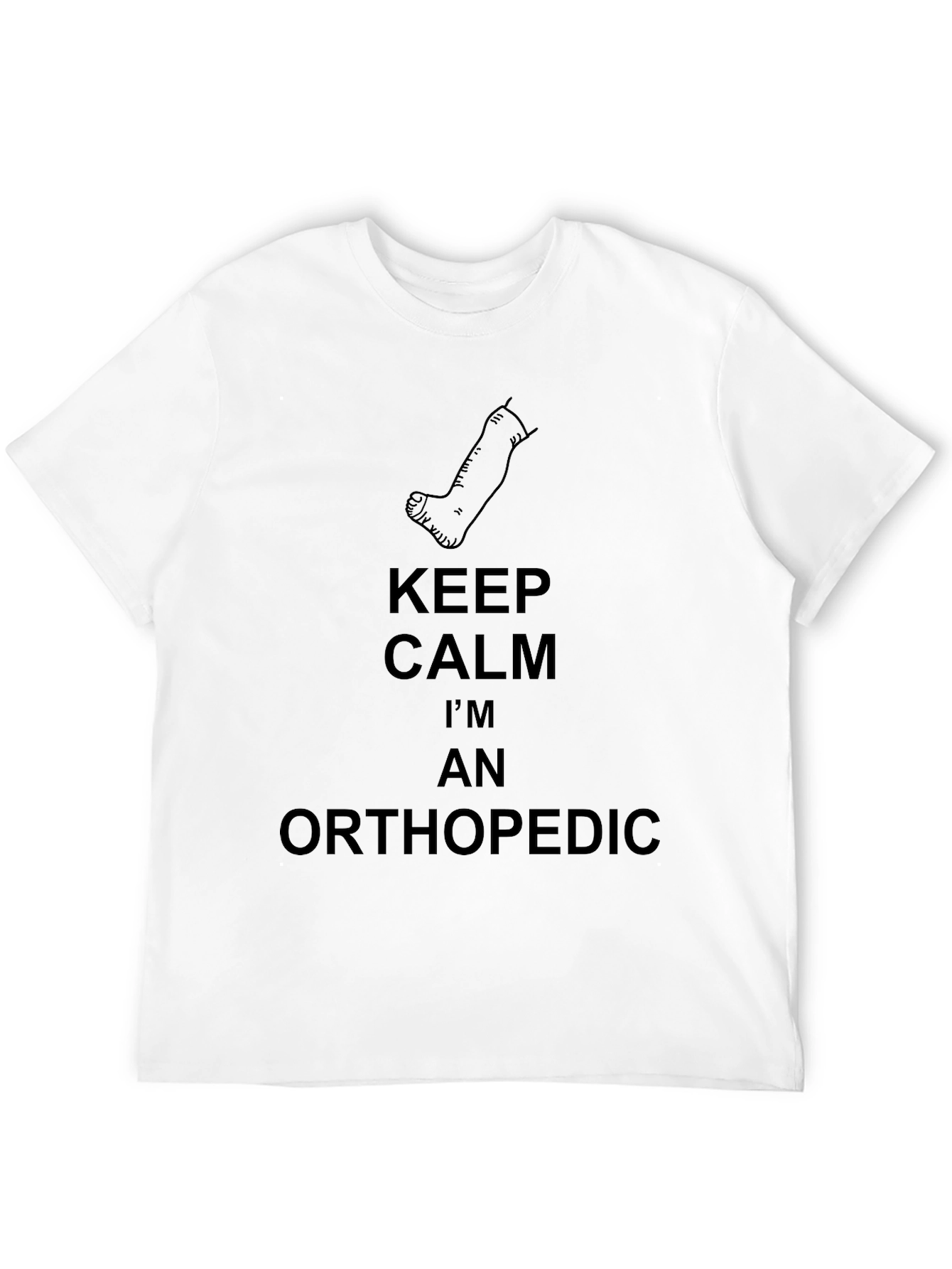 Black Orthopedic T-Shirt: Keep Calm, I'm An Orthopedic view 12