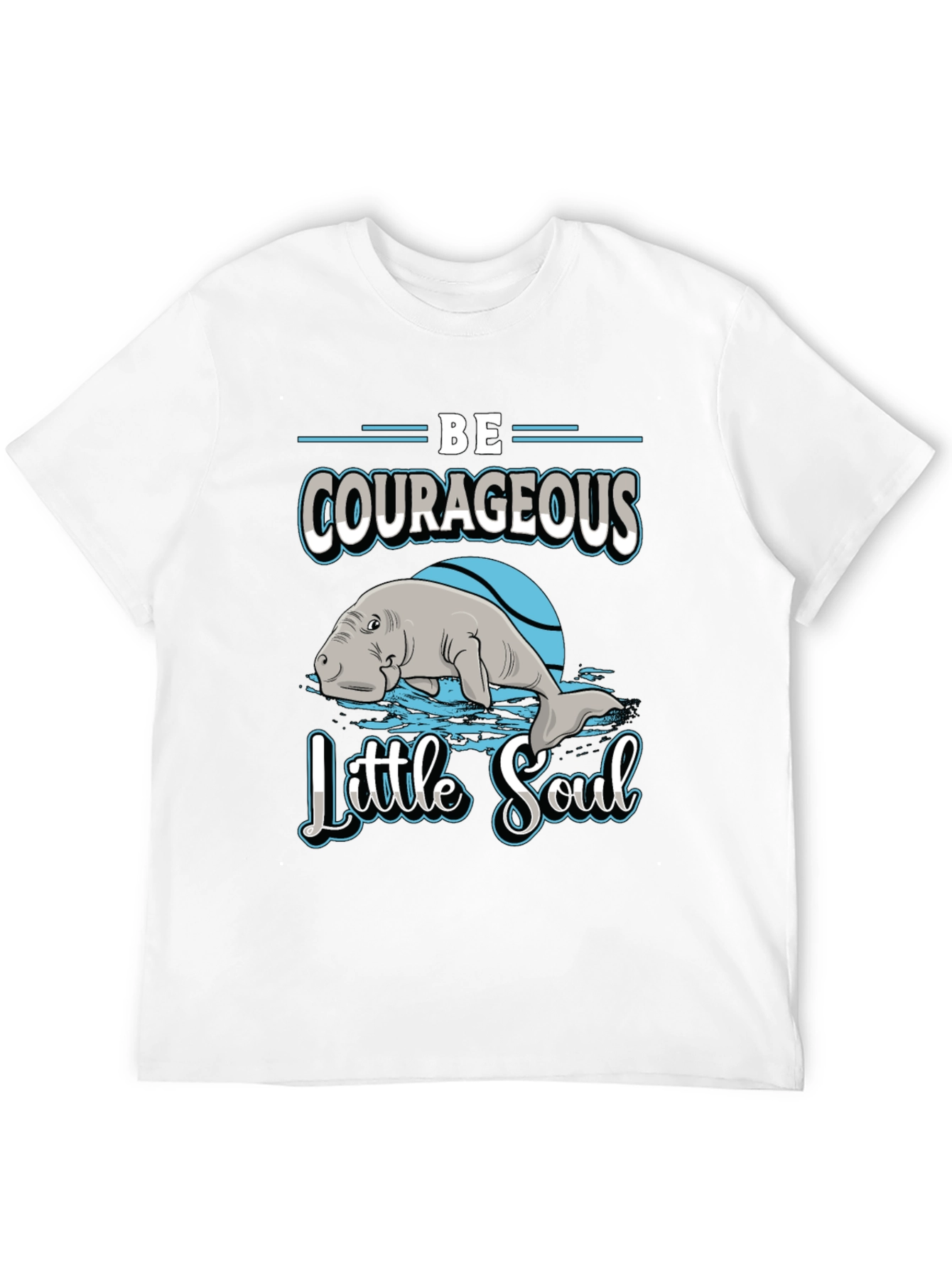 Black Be Courageous Little Soul T-Shirt view 12