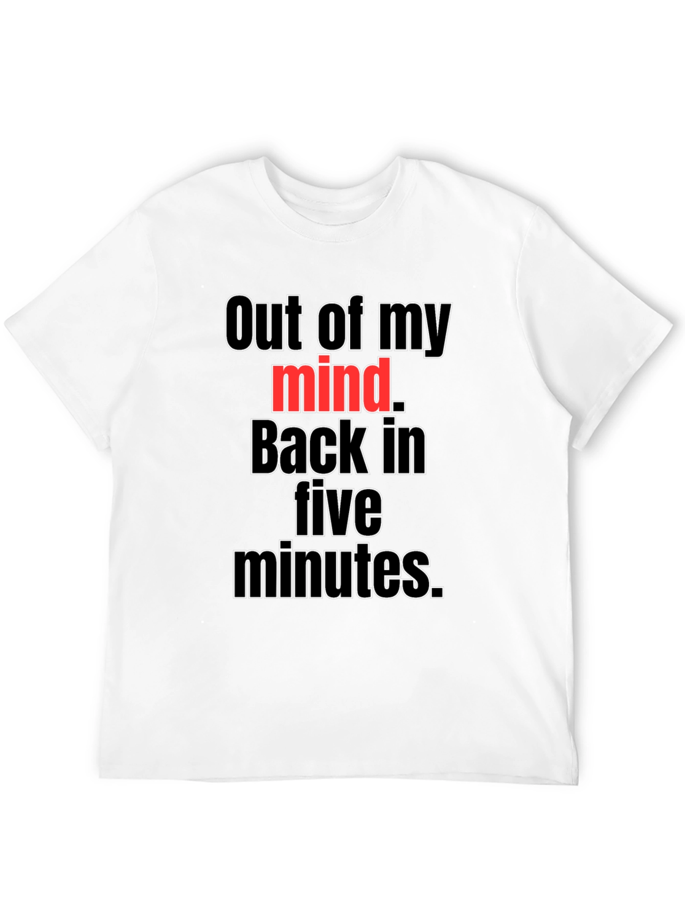 Black Out Of My Mind Funny Graphic Tee view 12