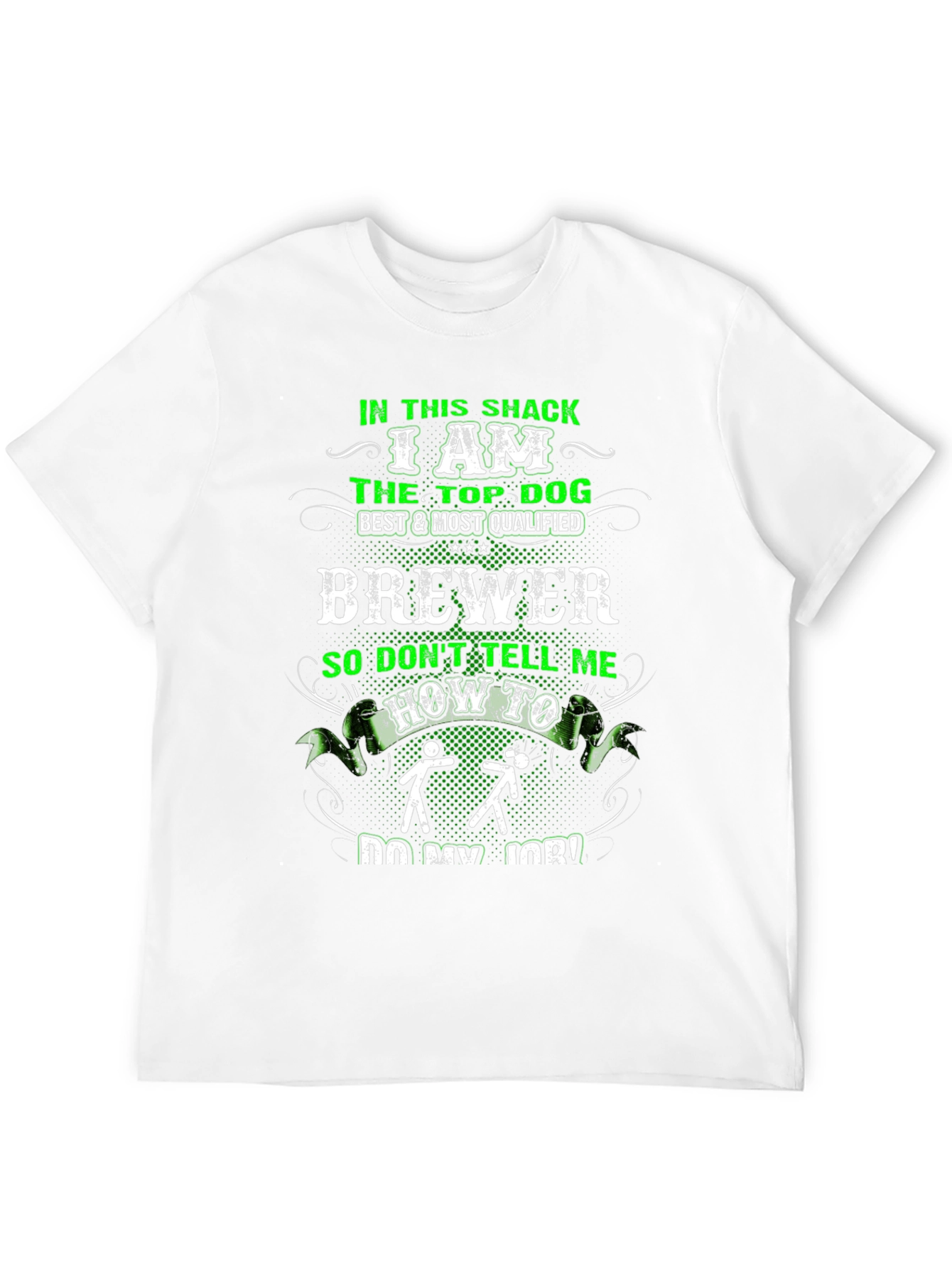 Black In This Shack I Am The Top Dog Brewer T-Shirt view 12