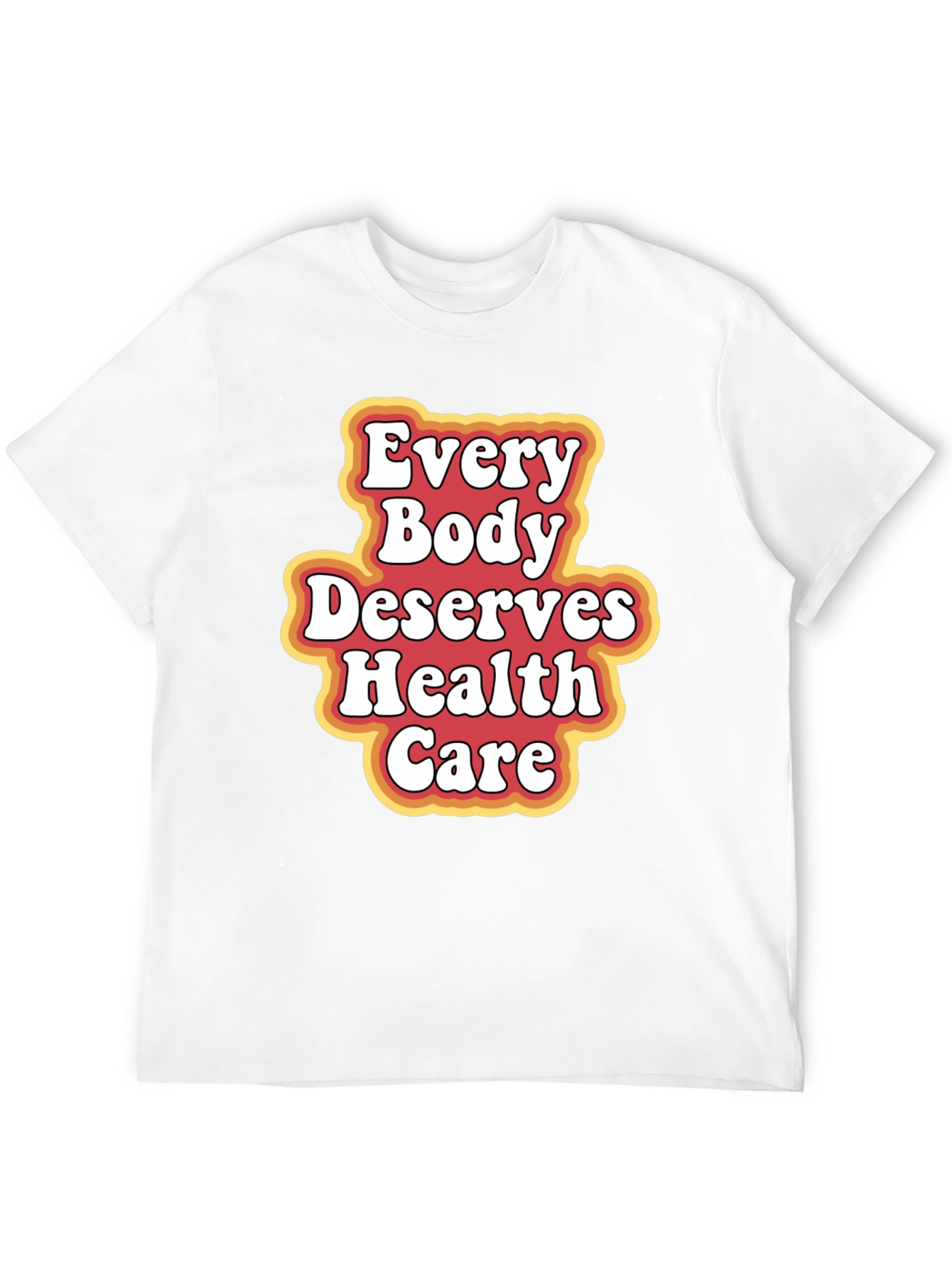 Black Every Body Deserves Health Care T-Shirt view 12