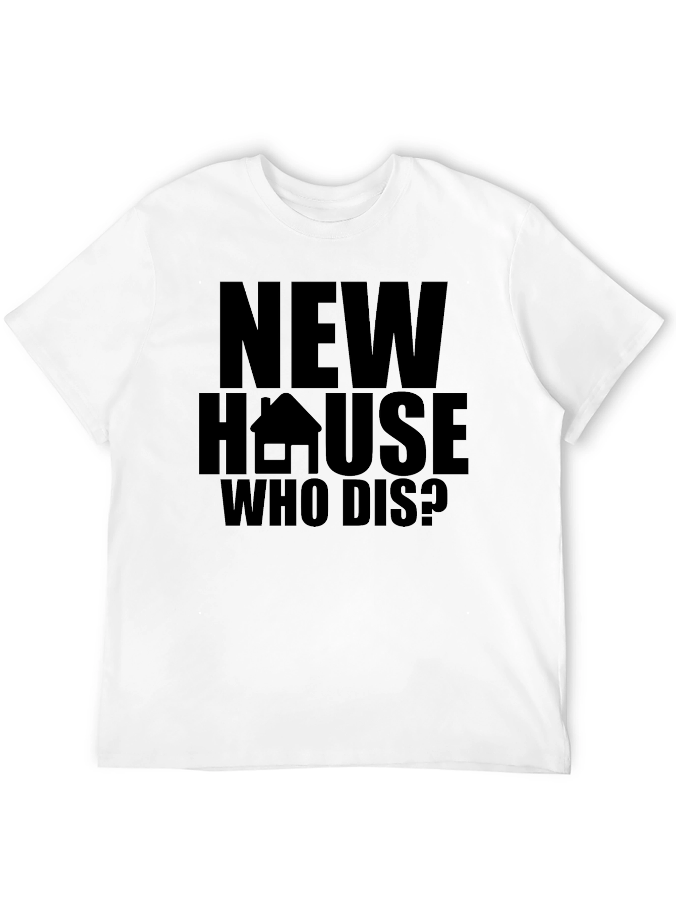 Black New House Who Dis? Graphic Tee view 12