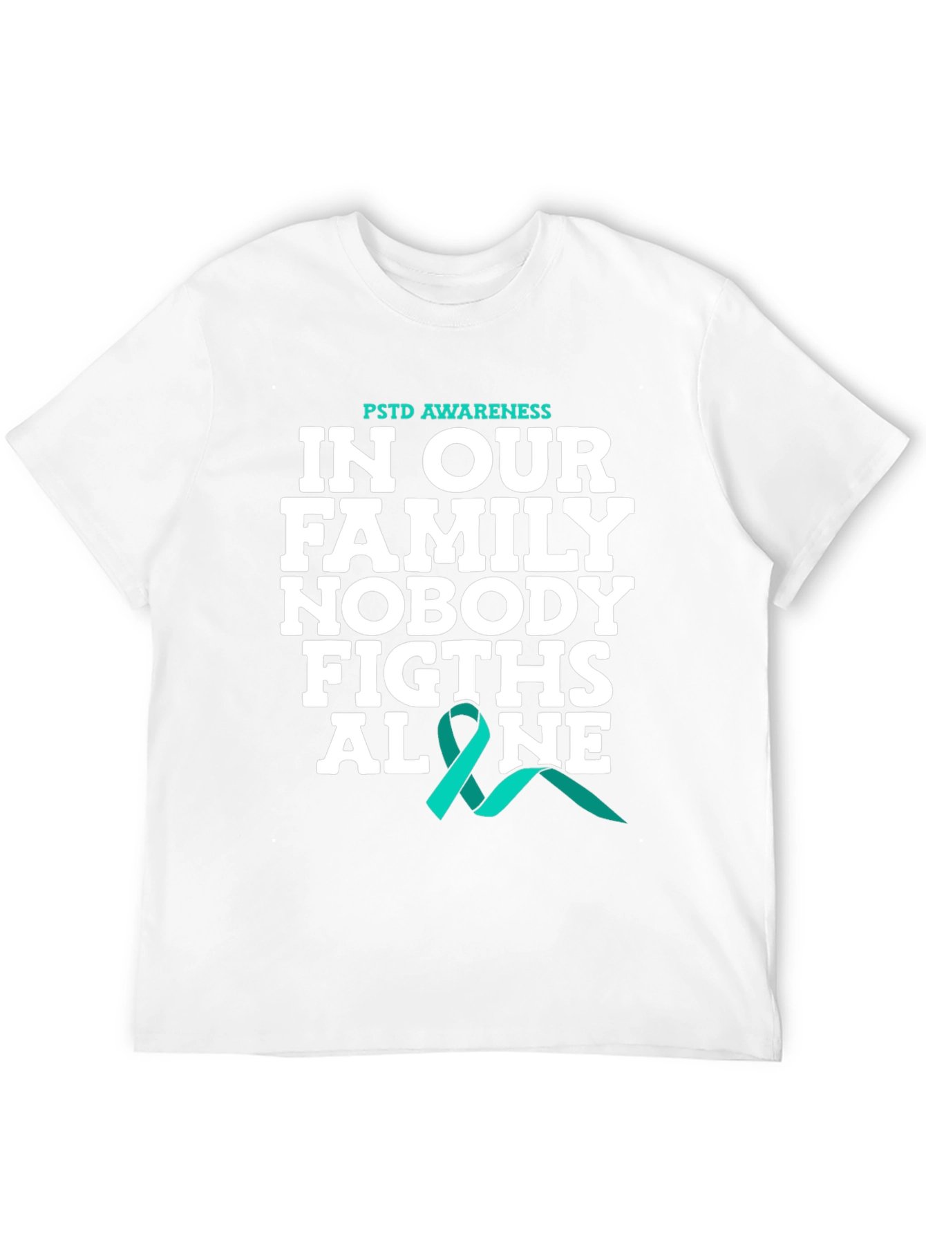 PTSD Awareness Family Support T-Shirt - 12