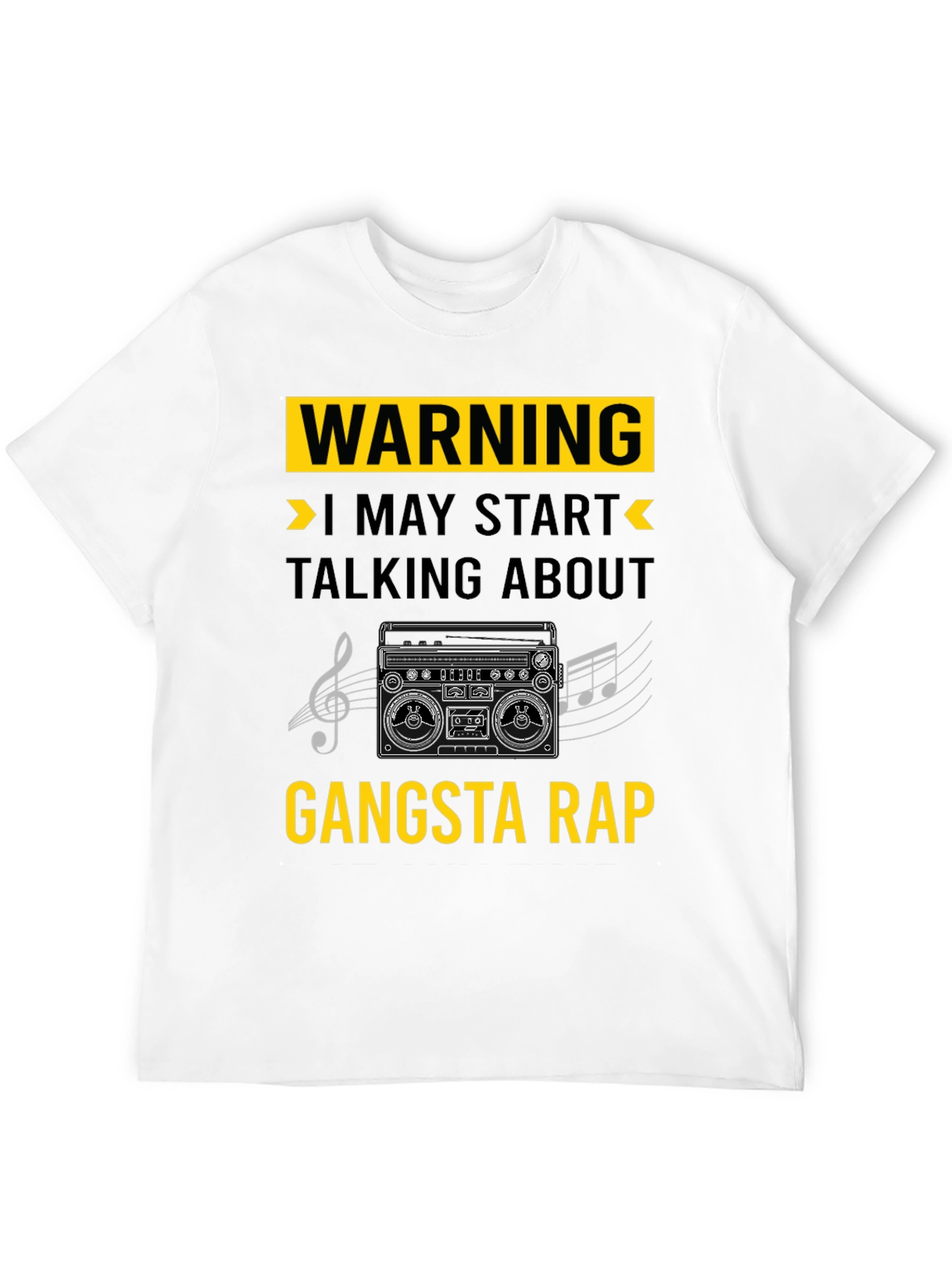 Black Warning May Start Talking Gangsta Rap T-Shirt view 12