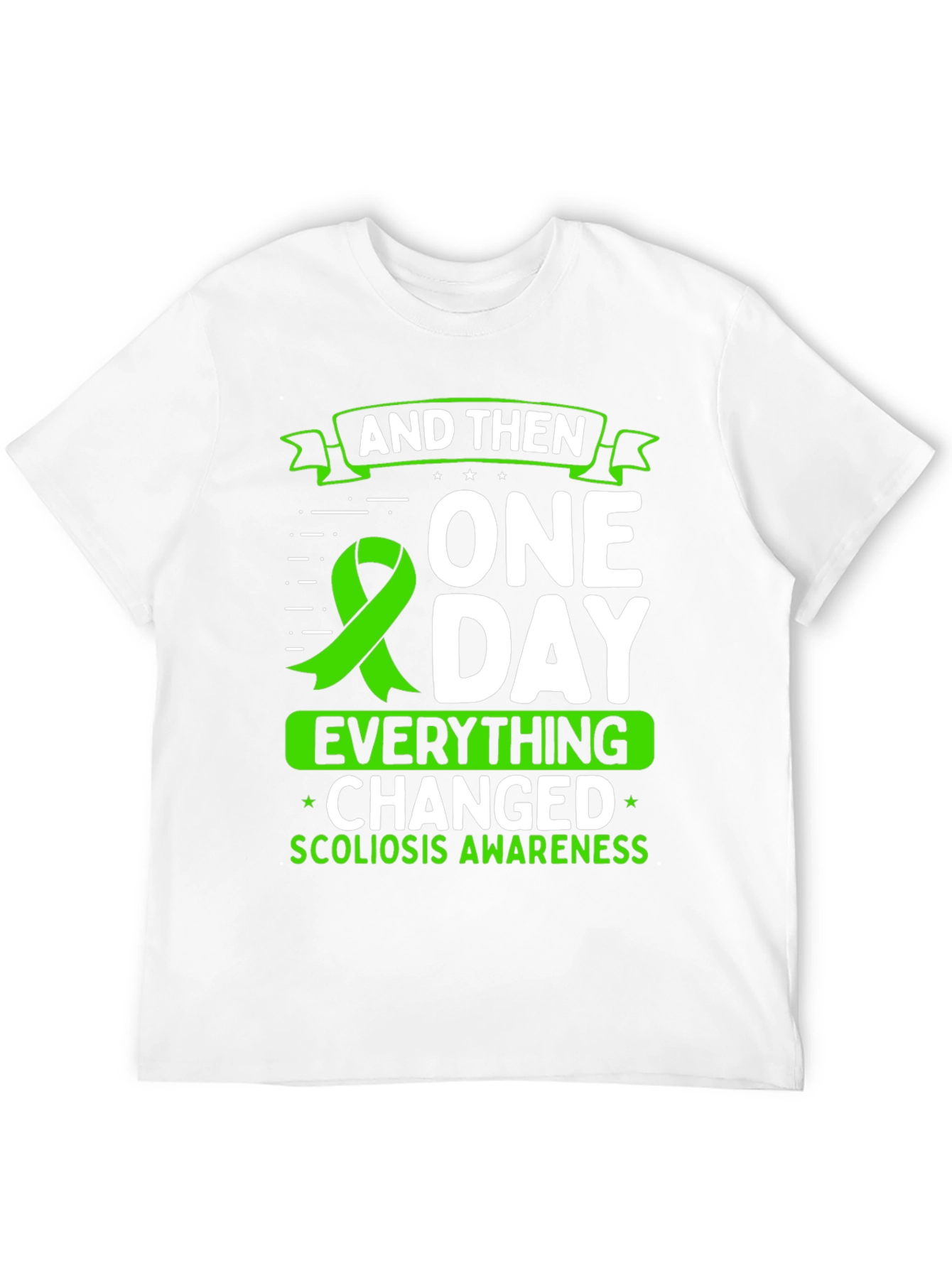 Scoliosis Awareness T-Shirt - Everything Changed - 12