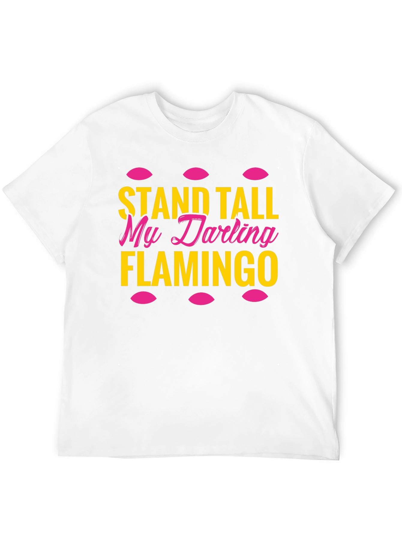 Black Stand Tall My Darling Flamingo T-Shirt view 12