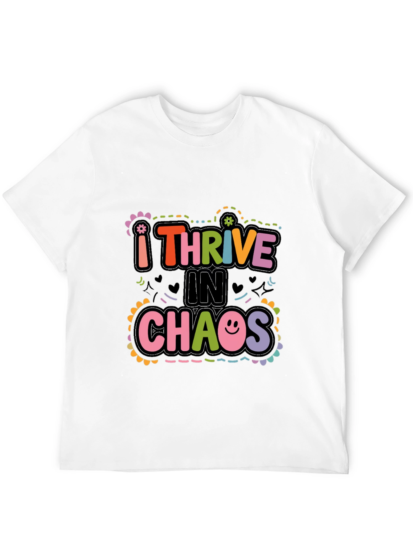 Black I Thrive in Chaos Graphic Tee view 12