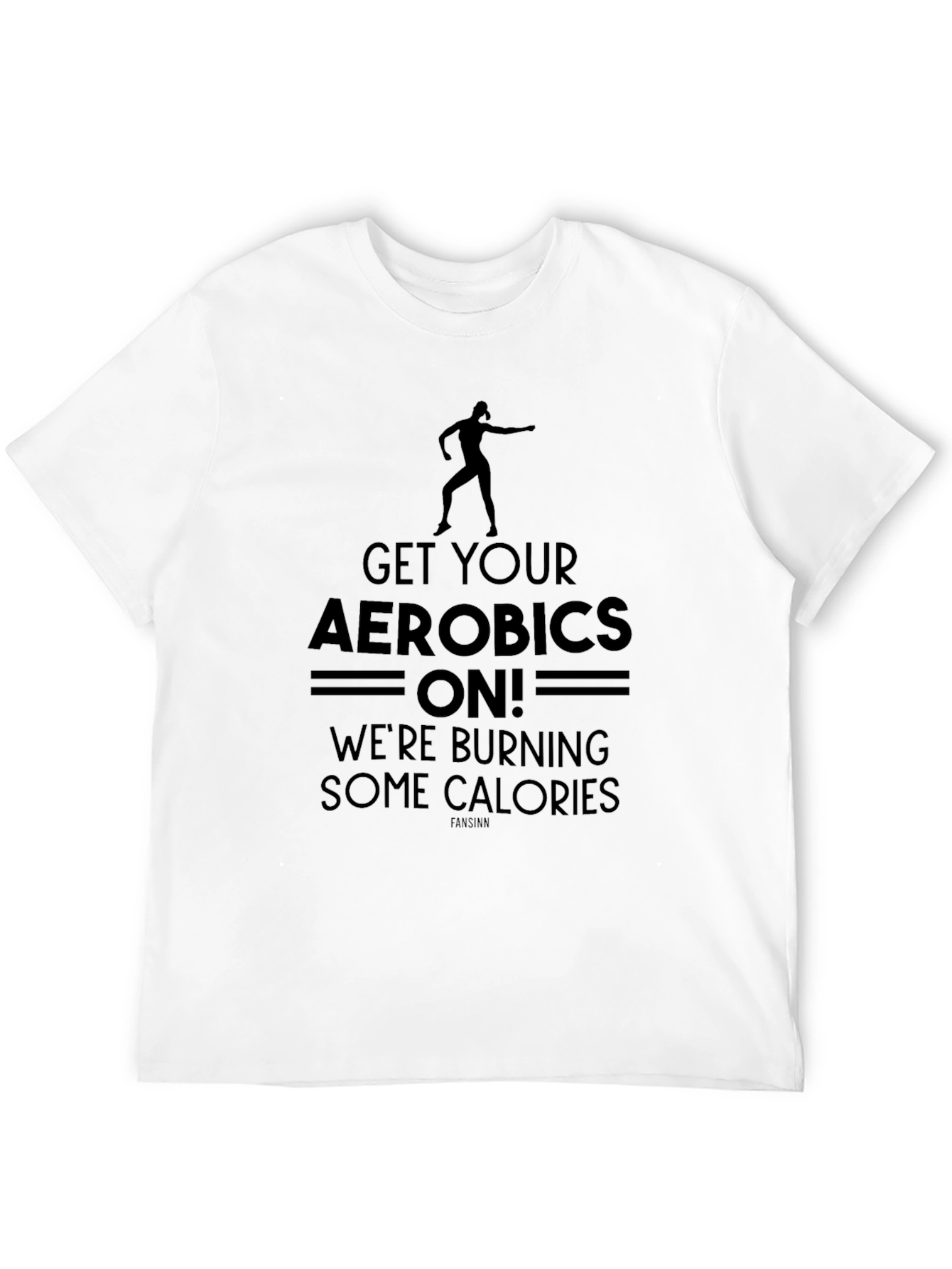 Black Aerobics Tee: Get Your Aerobics On! T-Shirt view 12