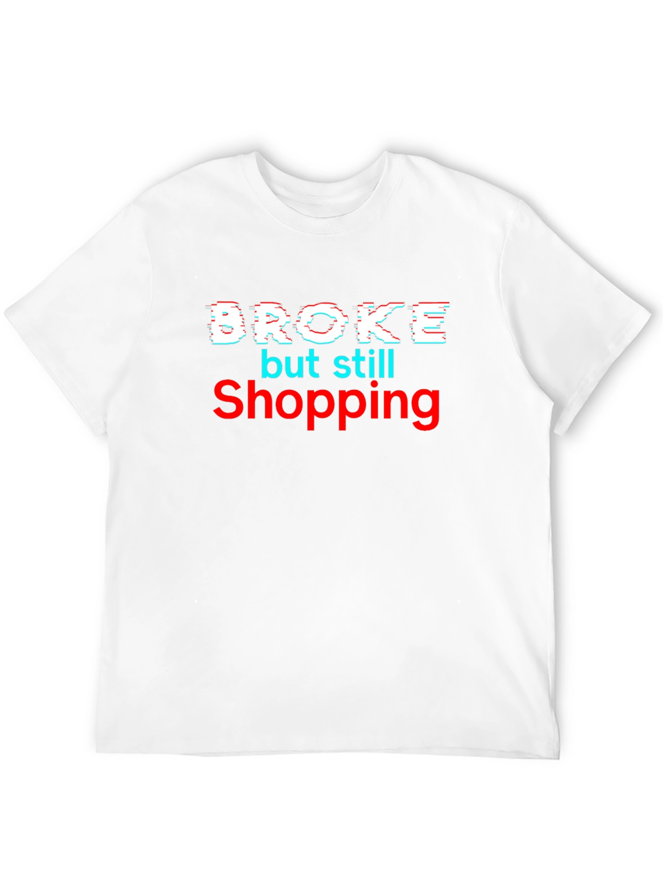 Broke but Still Shopping Black Graphic Tee - 12
