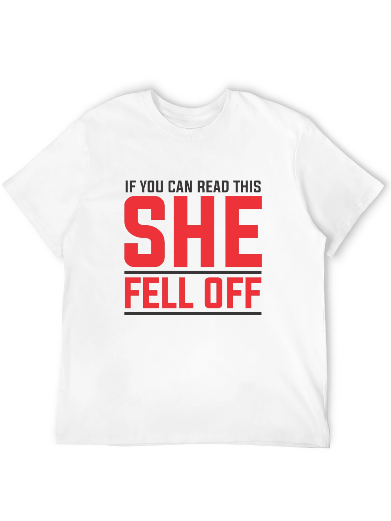 Black Funny SHE Fell Off T-Shirt view 12