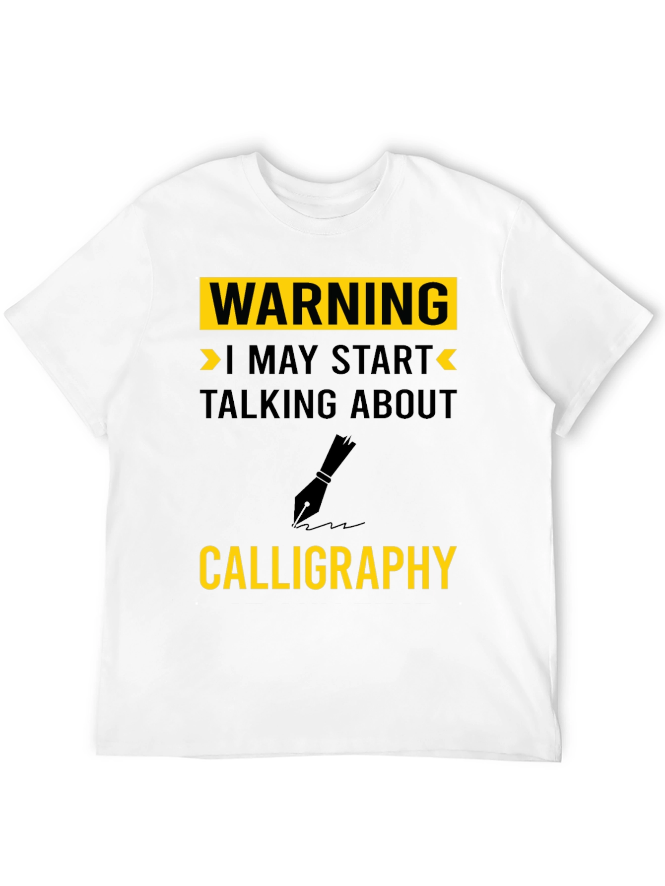 Black Warning Calligraphy T-Shirt - Art Lover's Gift view 12