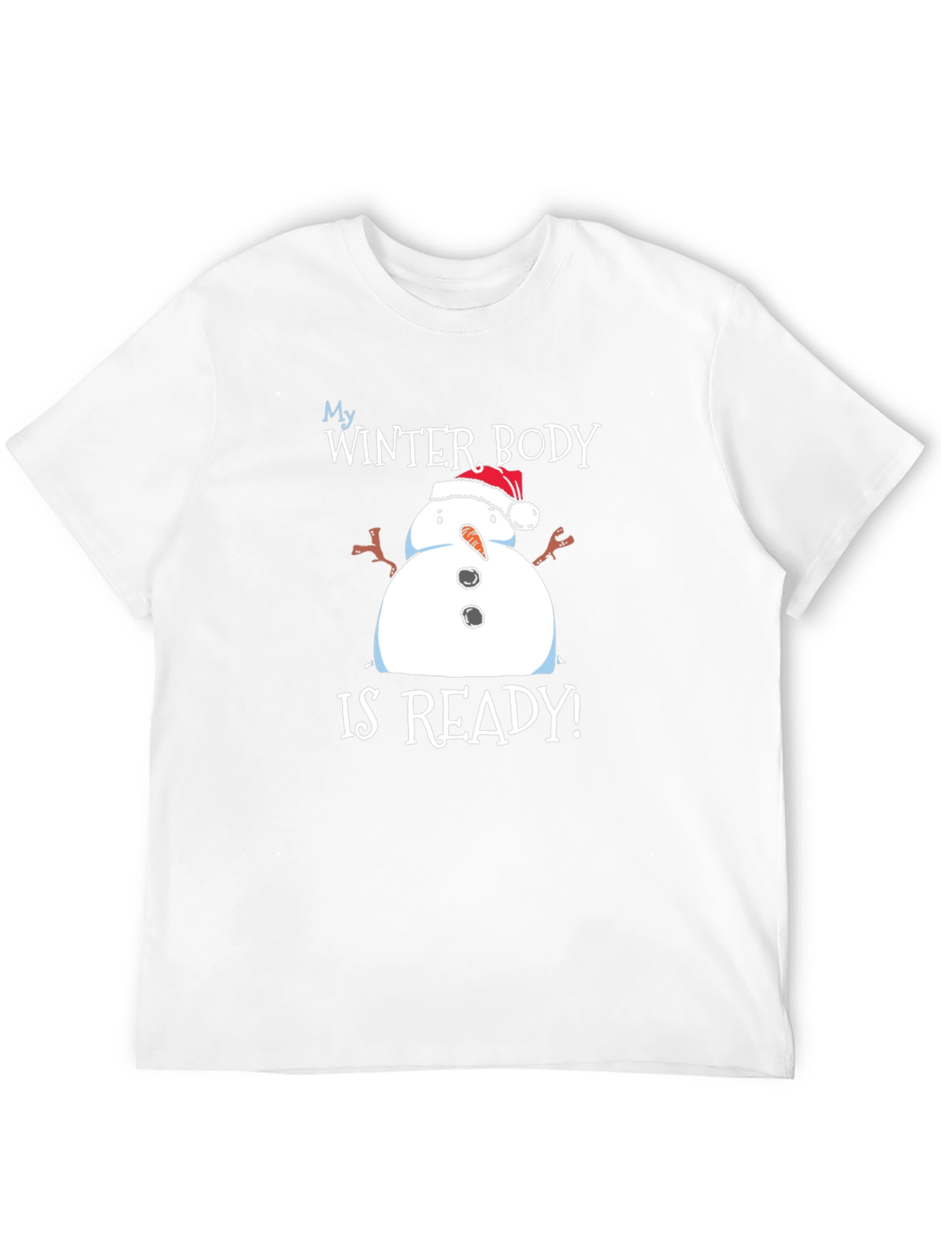 Black My Winter Body is Ready T-Shirt view 12