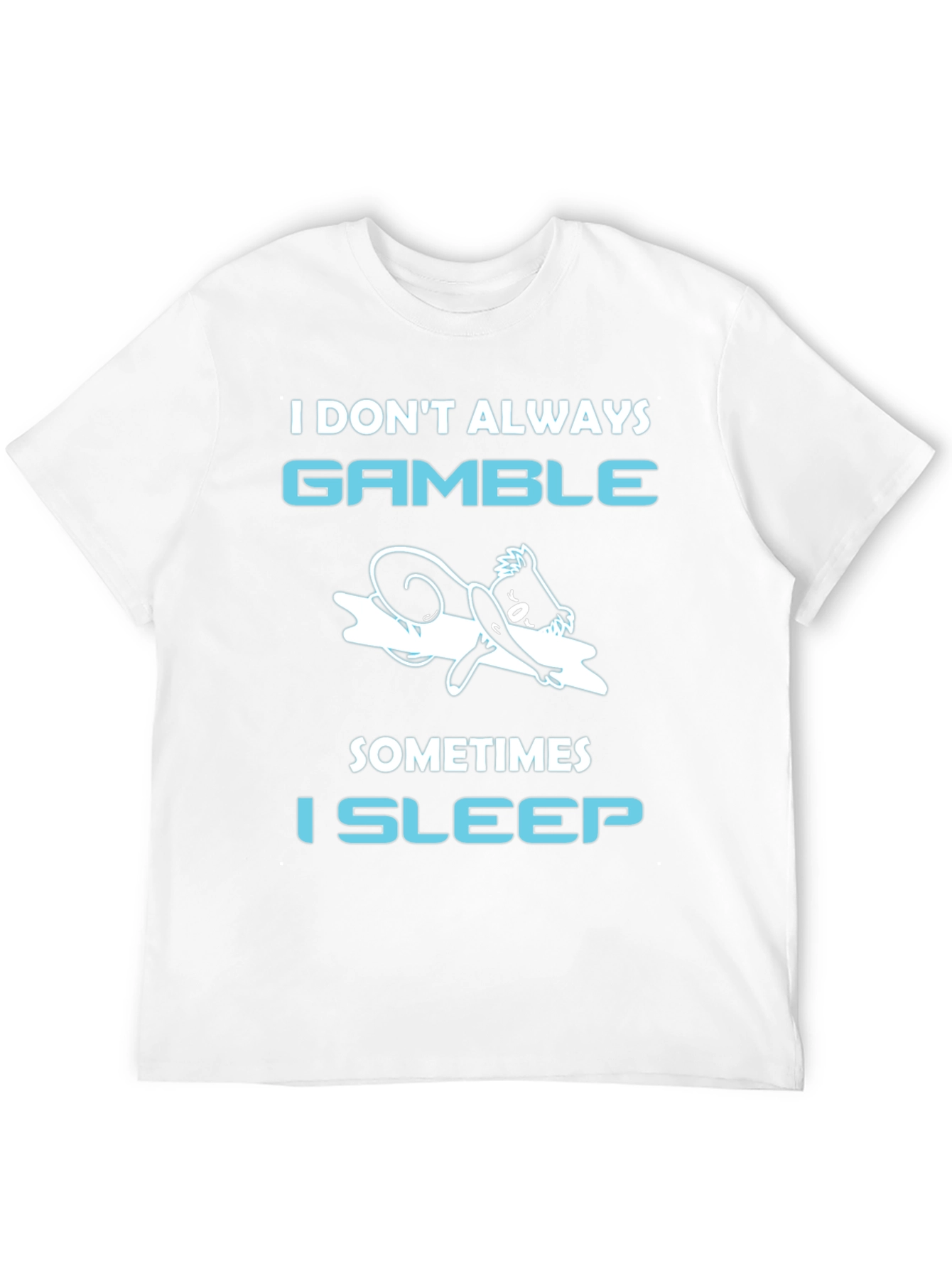 Black Gamble Sleep T-Shirt Funny Gambling Tee view 12