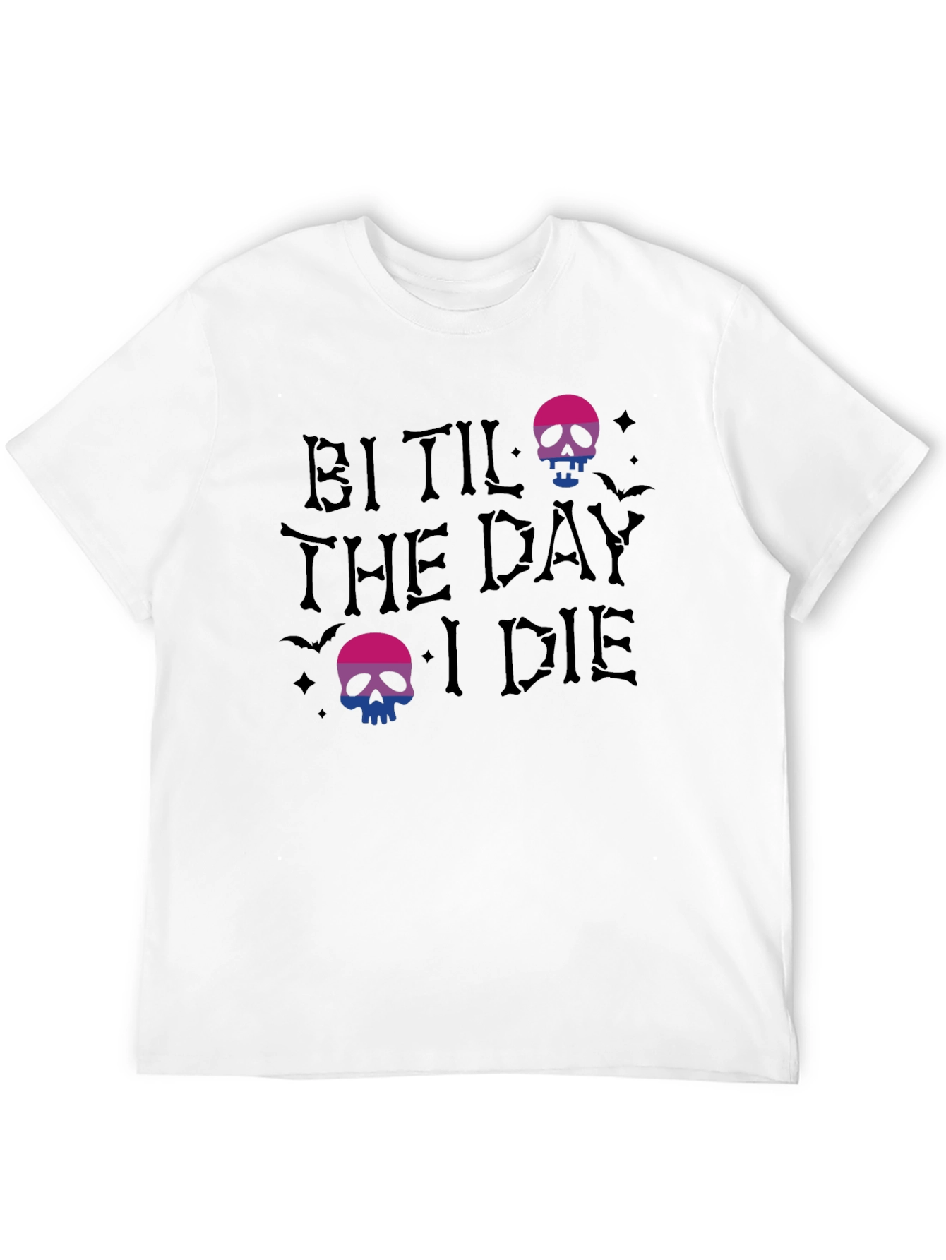 Bi Til The Day I Die T-Shirt - 12
