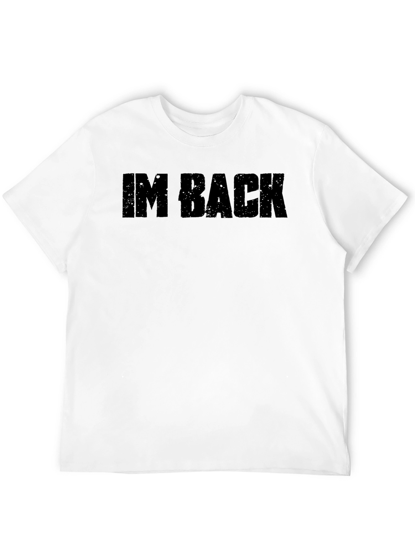 Black Men's "I'm Back" Graphic Tee - Black Crew Neck T-Shirt view 12