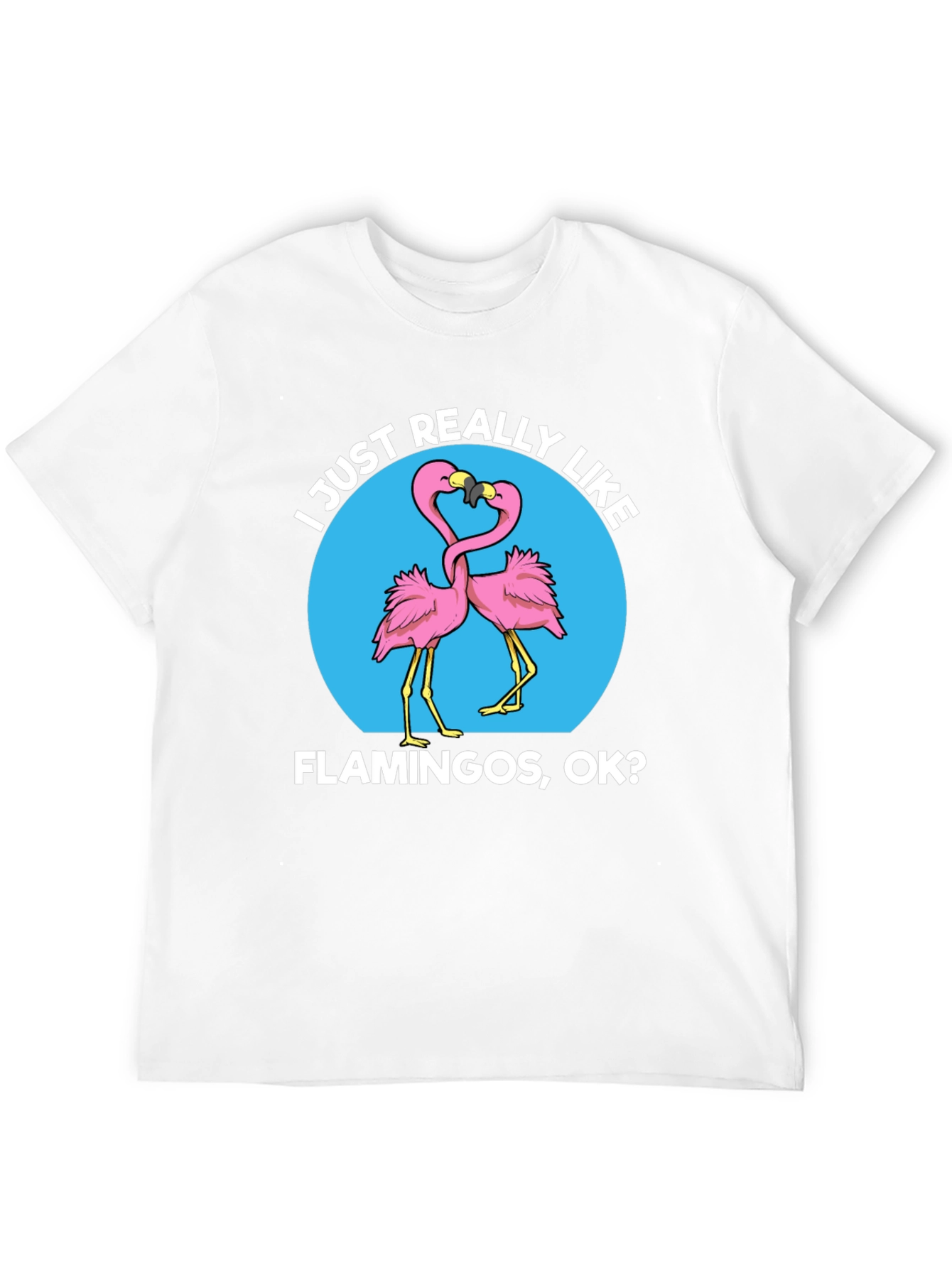 Black I Just Really Like Flamingos OK? Graphic T-Shirt view 12