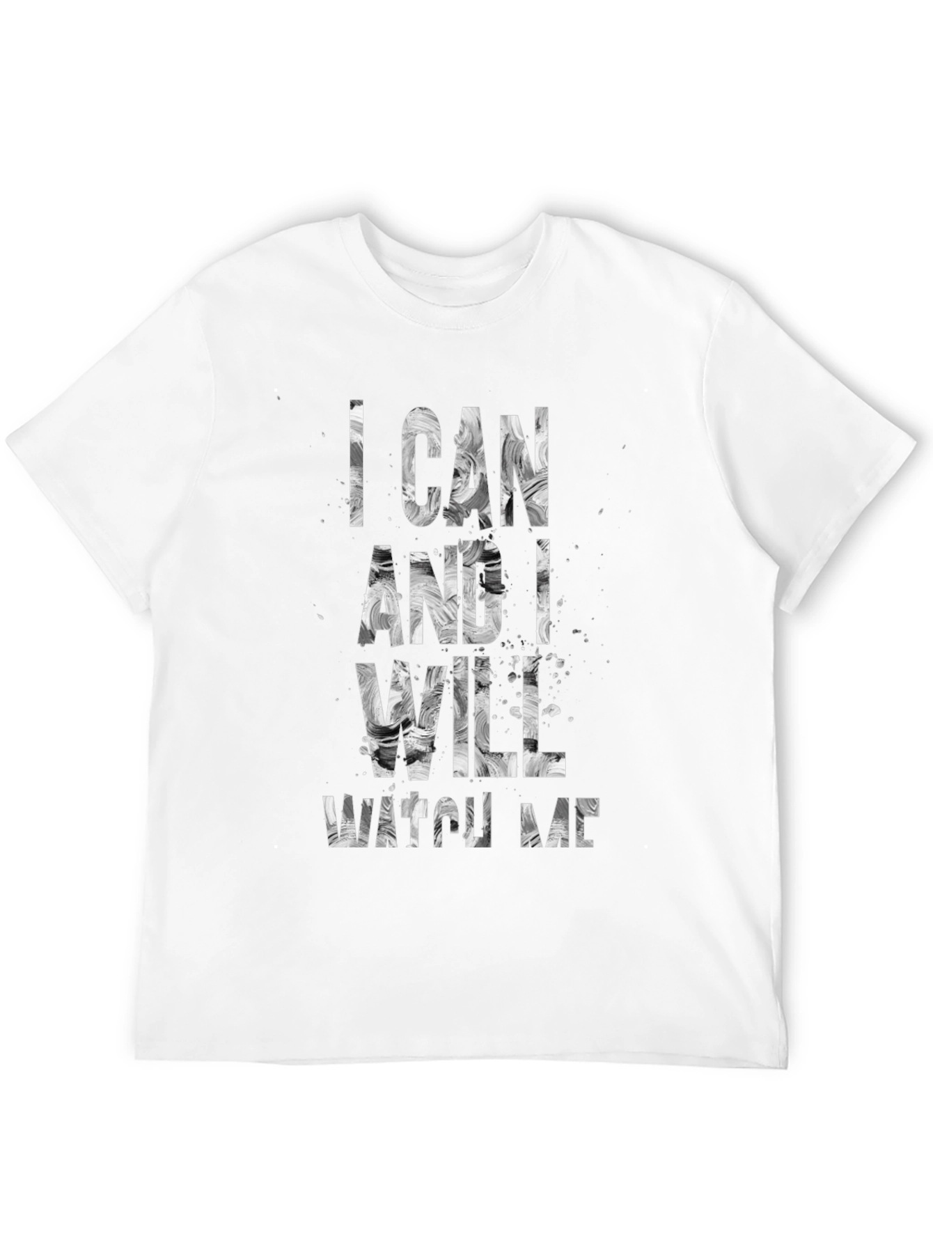 Black I Can And I Will Watch Me T-Shirt view 12