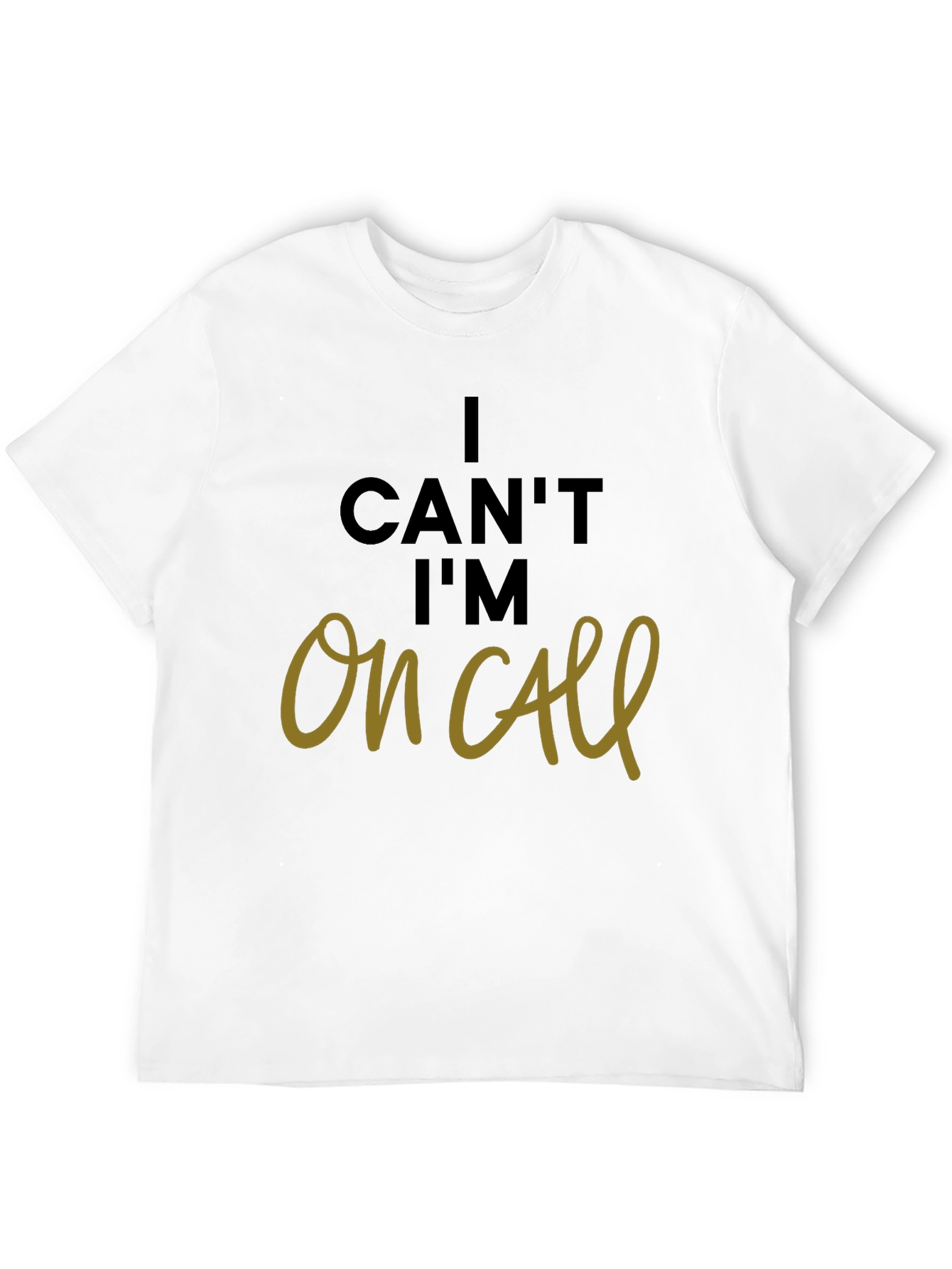 Black I Can't I'm On Call Black Tee view 12