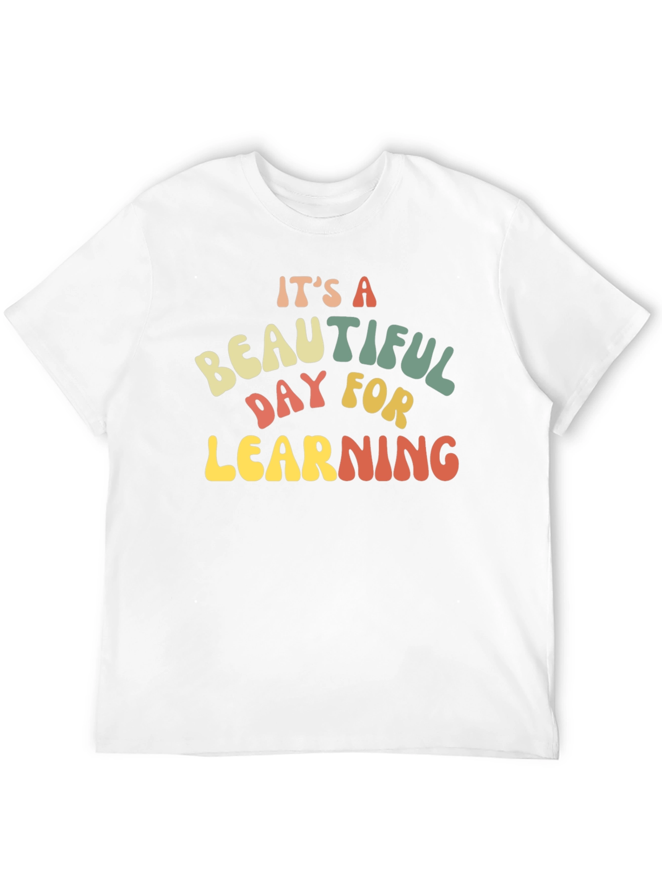 Black It's A Beautiful Day For Learning T-Shirt view 12