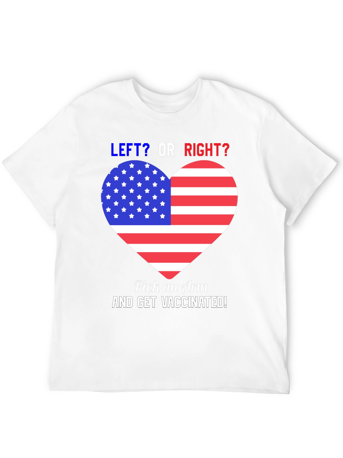 Black Patriotic Vaccination T-Shirt - Left or Right, Get Vaccinated! view 12