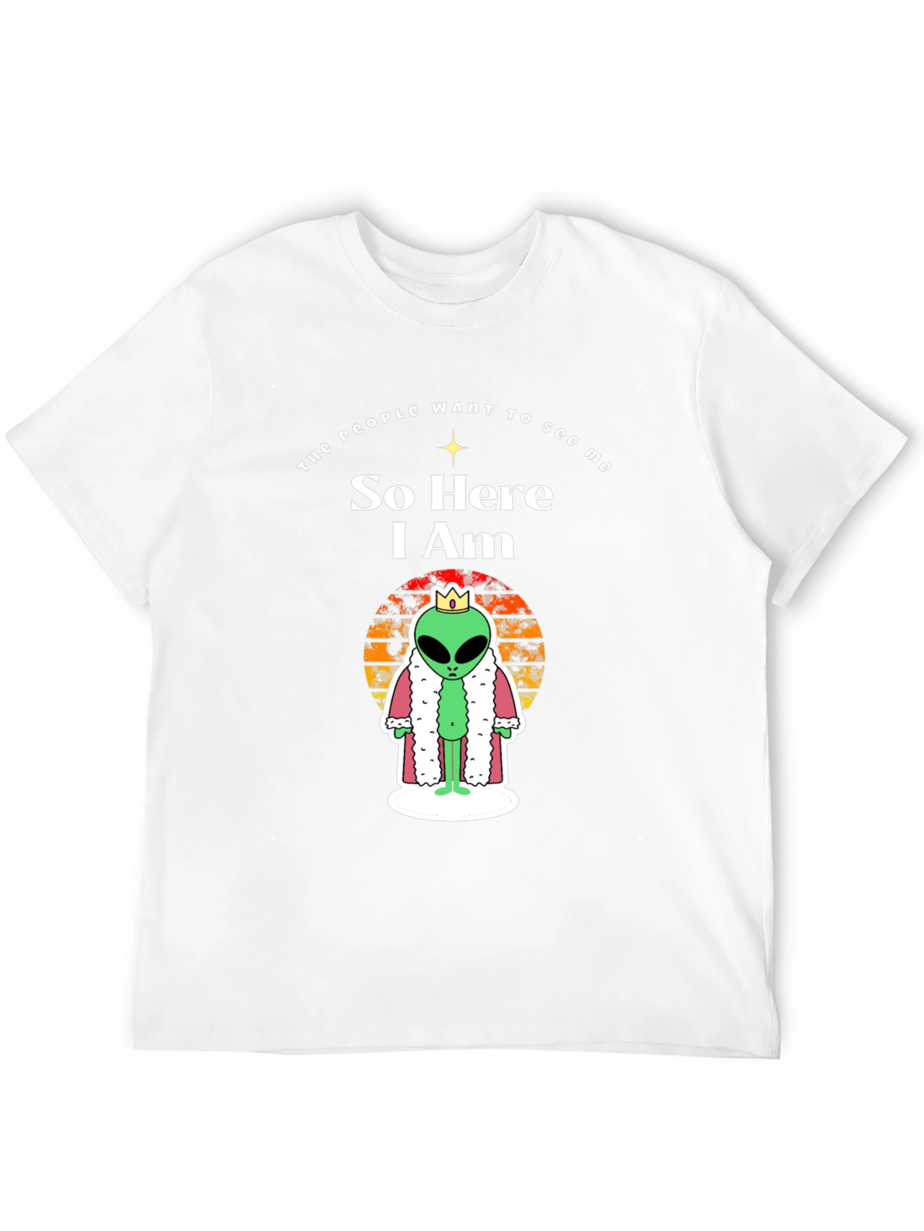 Black Alien King T-Shirt - So Here I Am - Funny Graphic Tee view 12