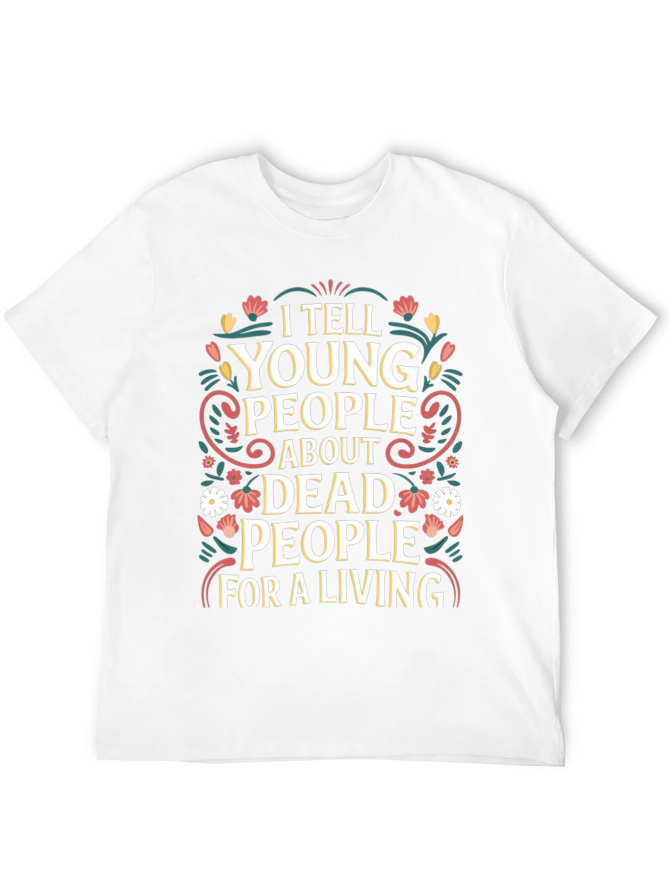 Black I Tell Young People About Dead People T-Shirt view 12