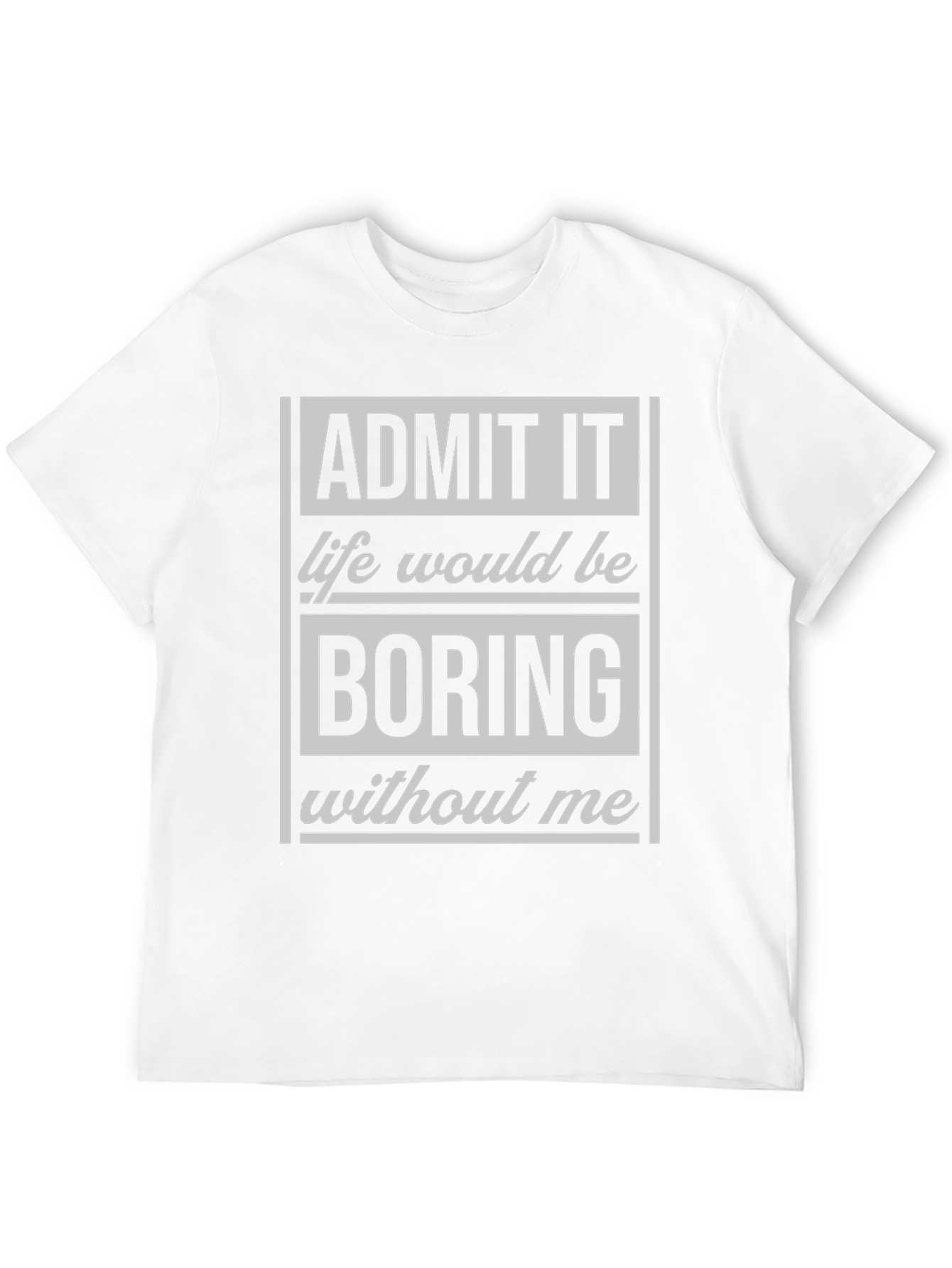 Black Funny "Admit It" Graphic Tee view 12