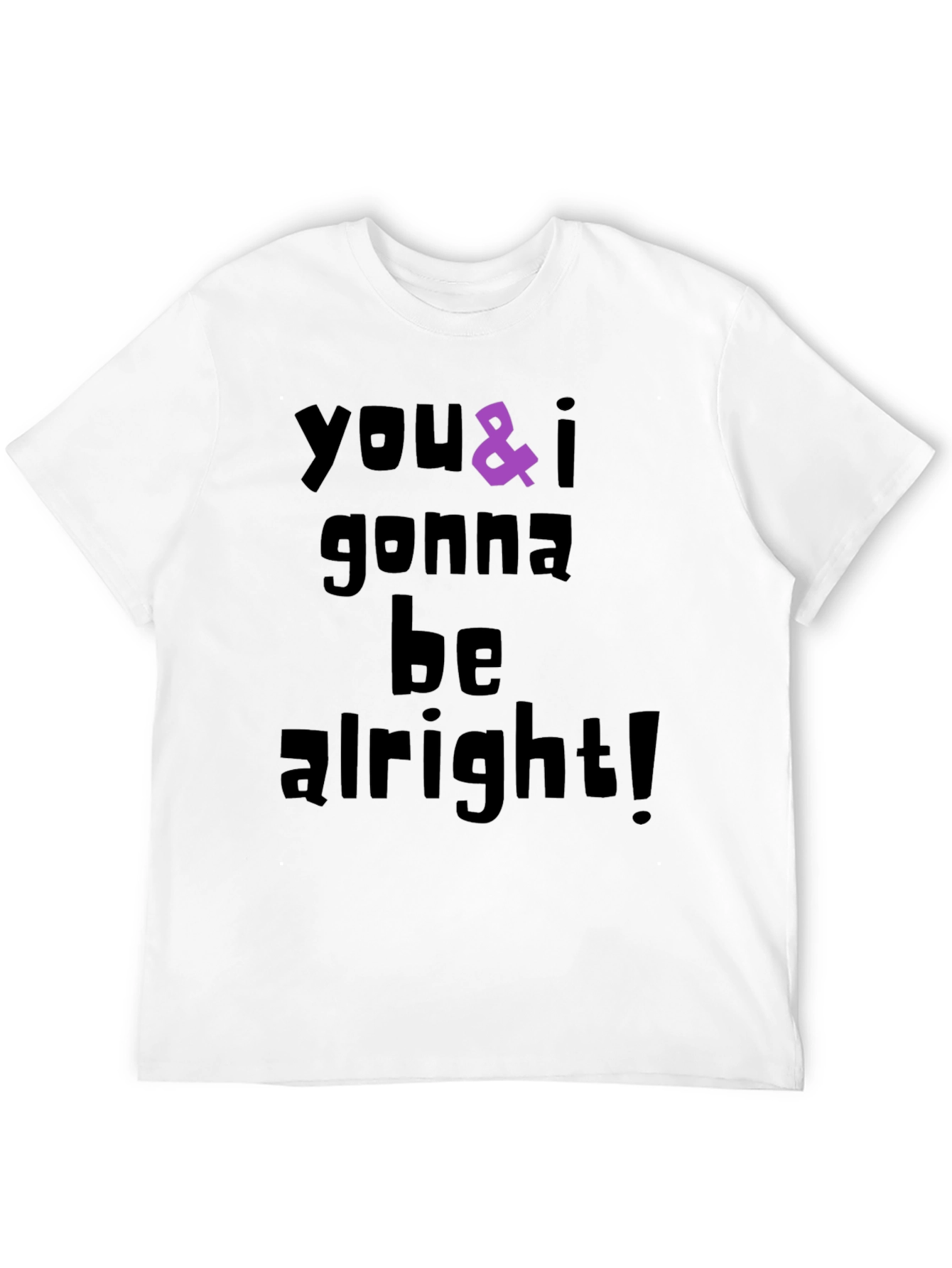 Black You & I Gonna Be Alright Graphic T-Shirt view 12
