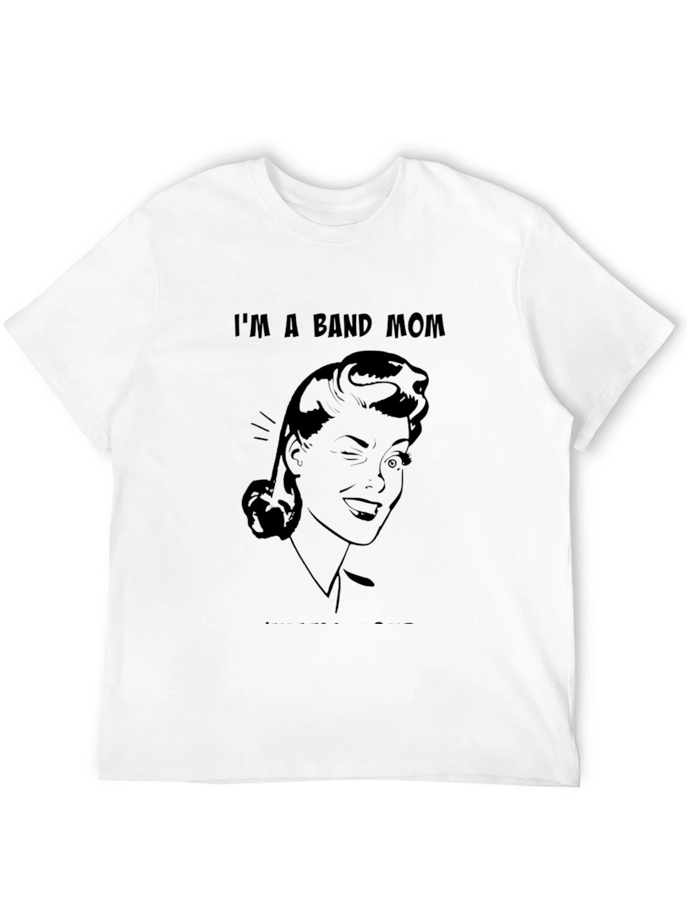 Black I'm a Band Mom - Unisex T-Shirt view 12