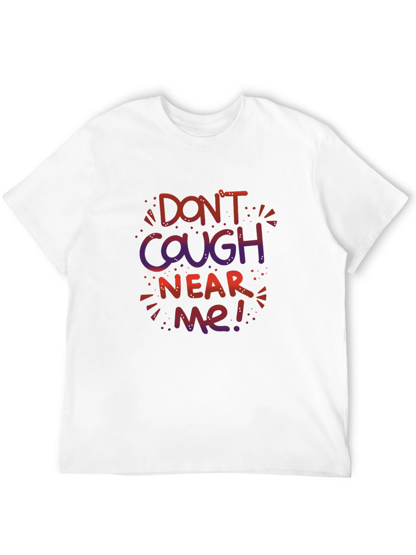 Black Don't Cough Near Me! Graphic Tee view 12