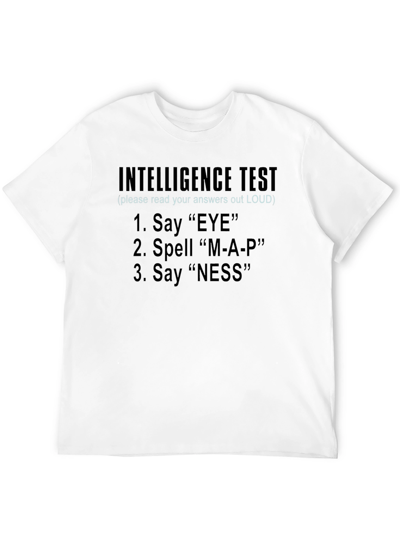 Black Intelligence Test T-Shirt - Funny Prank Shirt view 12