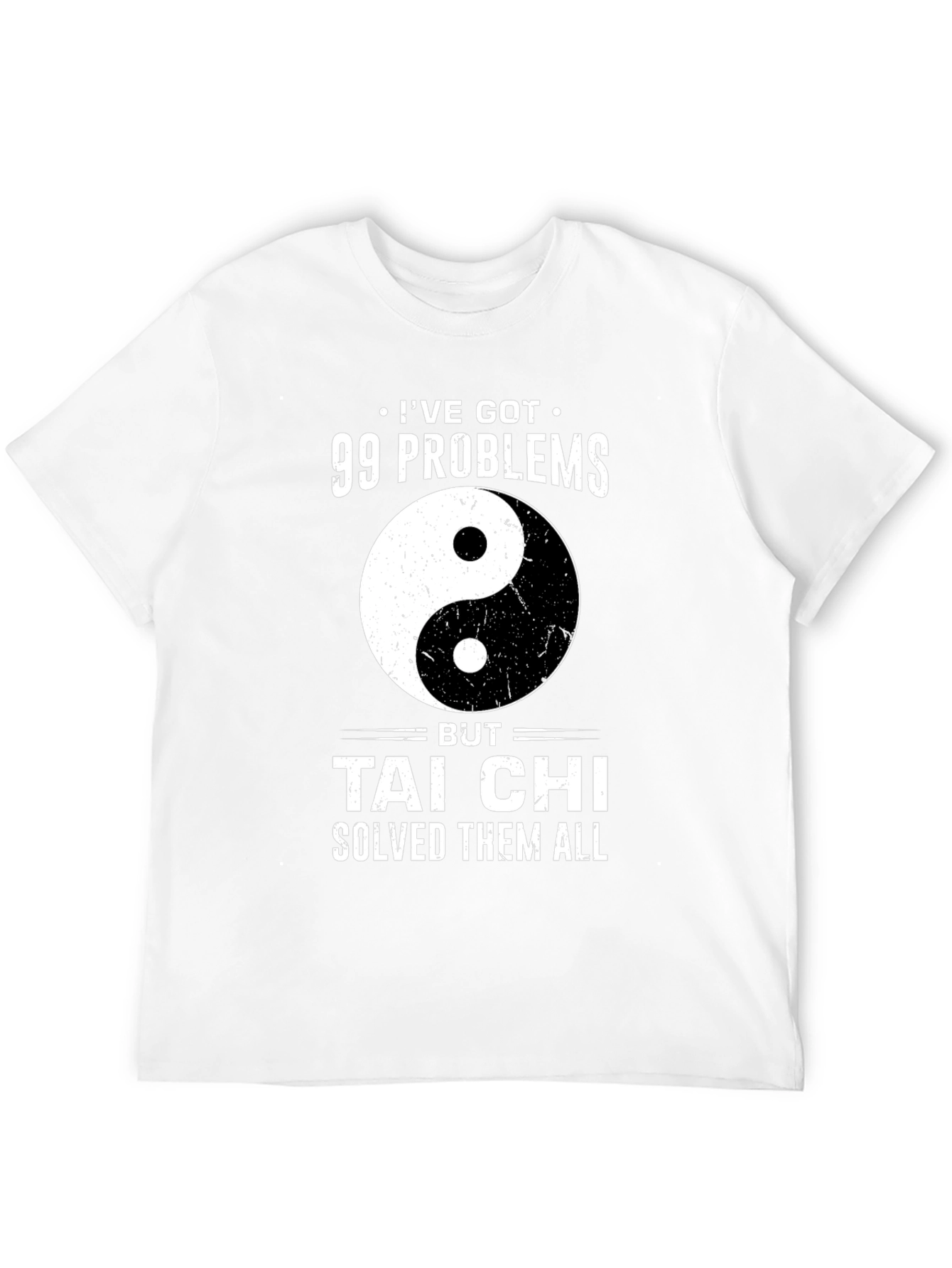 Black 99 Problems Tai Chi Solved T-Shirt view 12