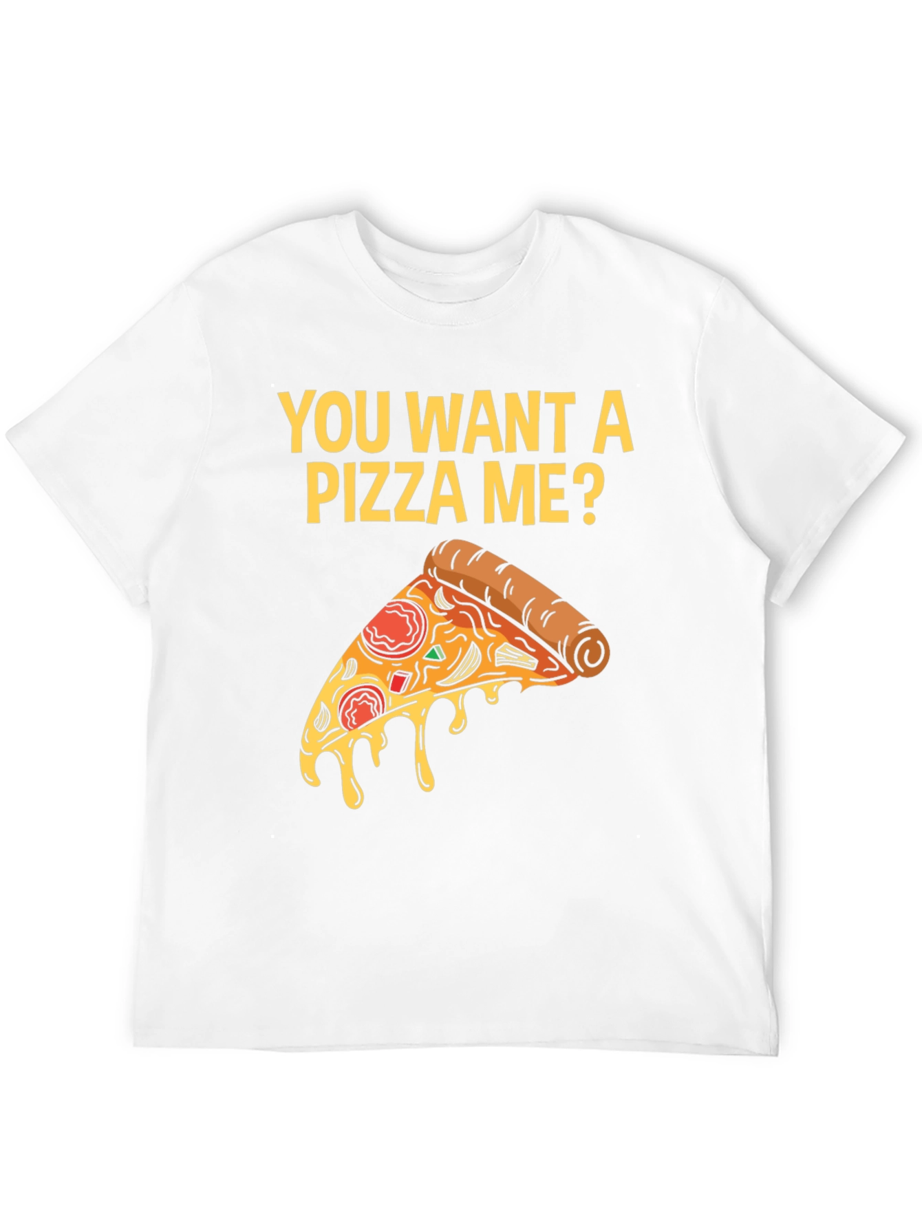 Black You Want A Pizza Me? T-Shirt view 12