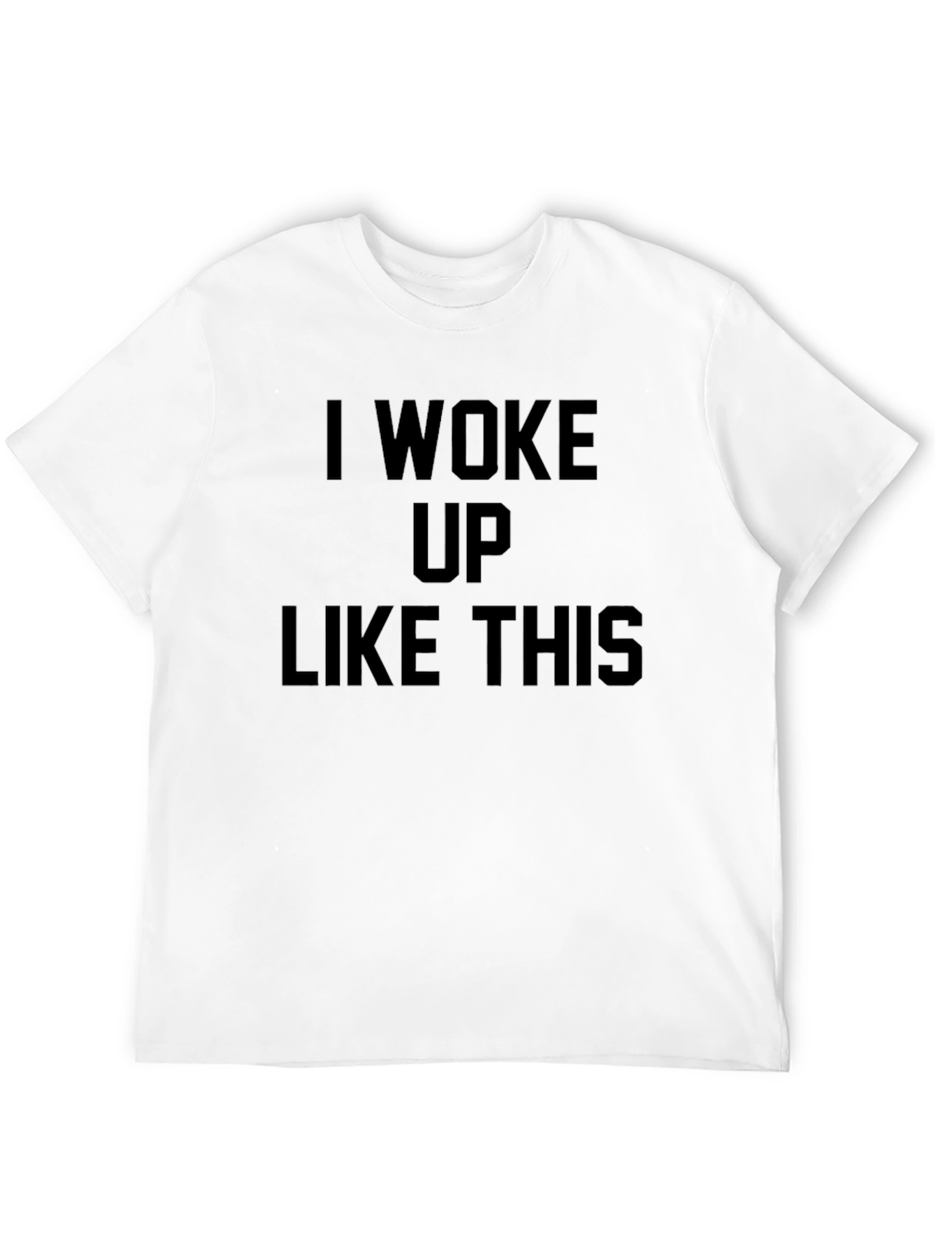 Black I Woke Up Like This - Graphic Tee view 12
