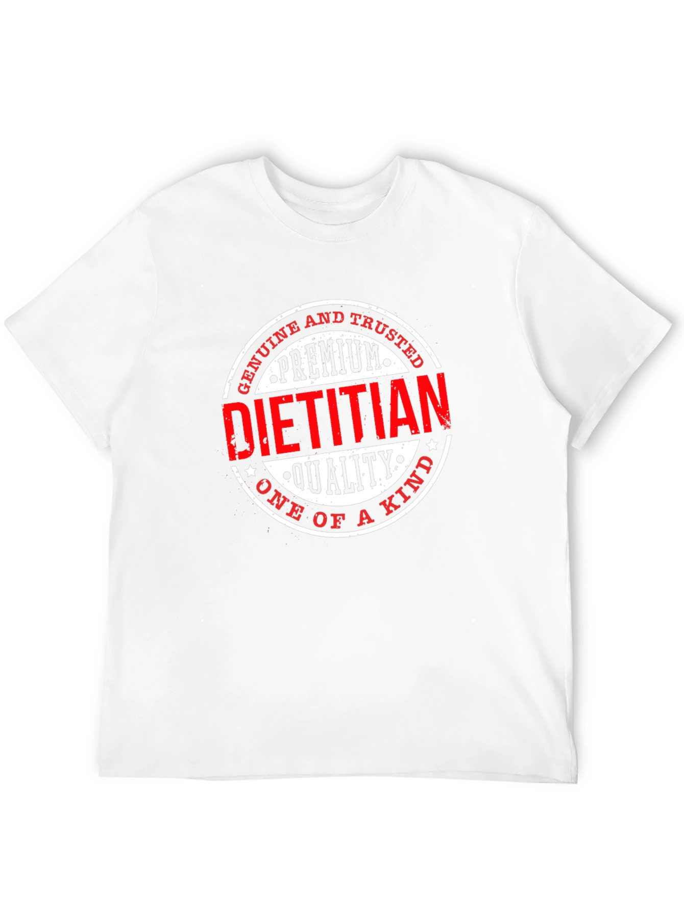 Premium Dietitian T-Shirt - Genuine and Trusted Quality - 12