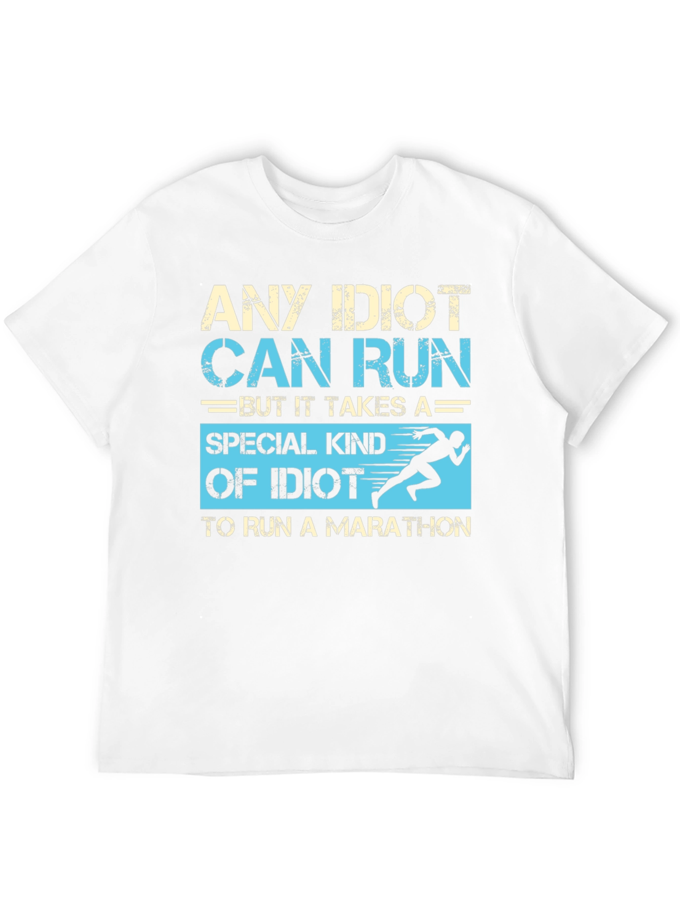 Black Any Idiot Can Run Marathon T-Shirt view 12