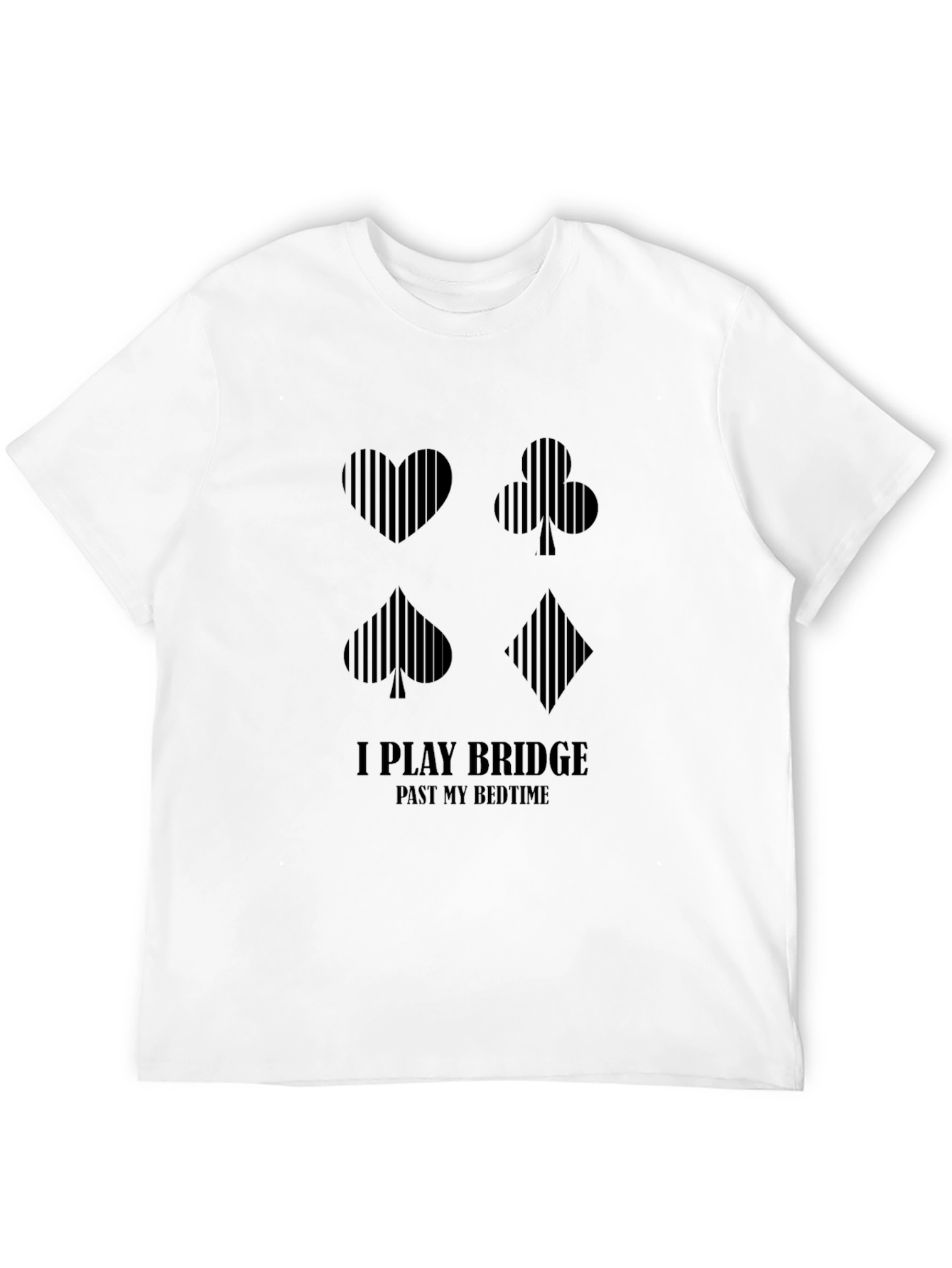 Black Bridge Player T-Shirt - "I Play Bridge Past My Bedtime" view 12