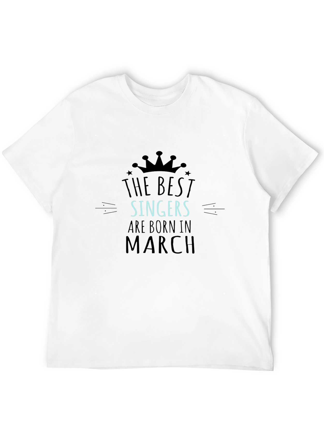 Black Singers Born in March Black T-Shirt view 12