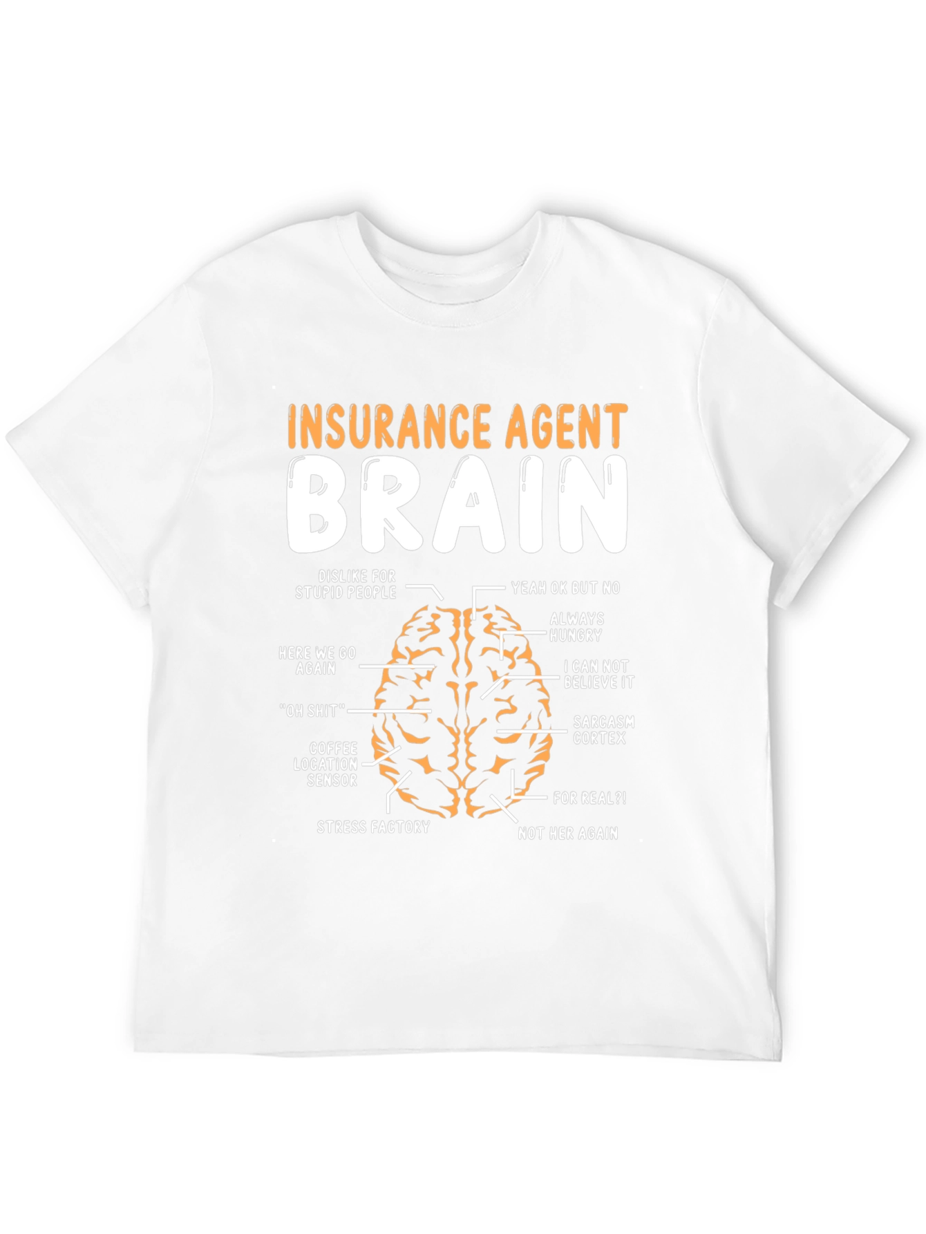 Black Insurance Agent Brain Humor T-Shirt view 12